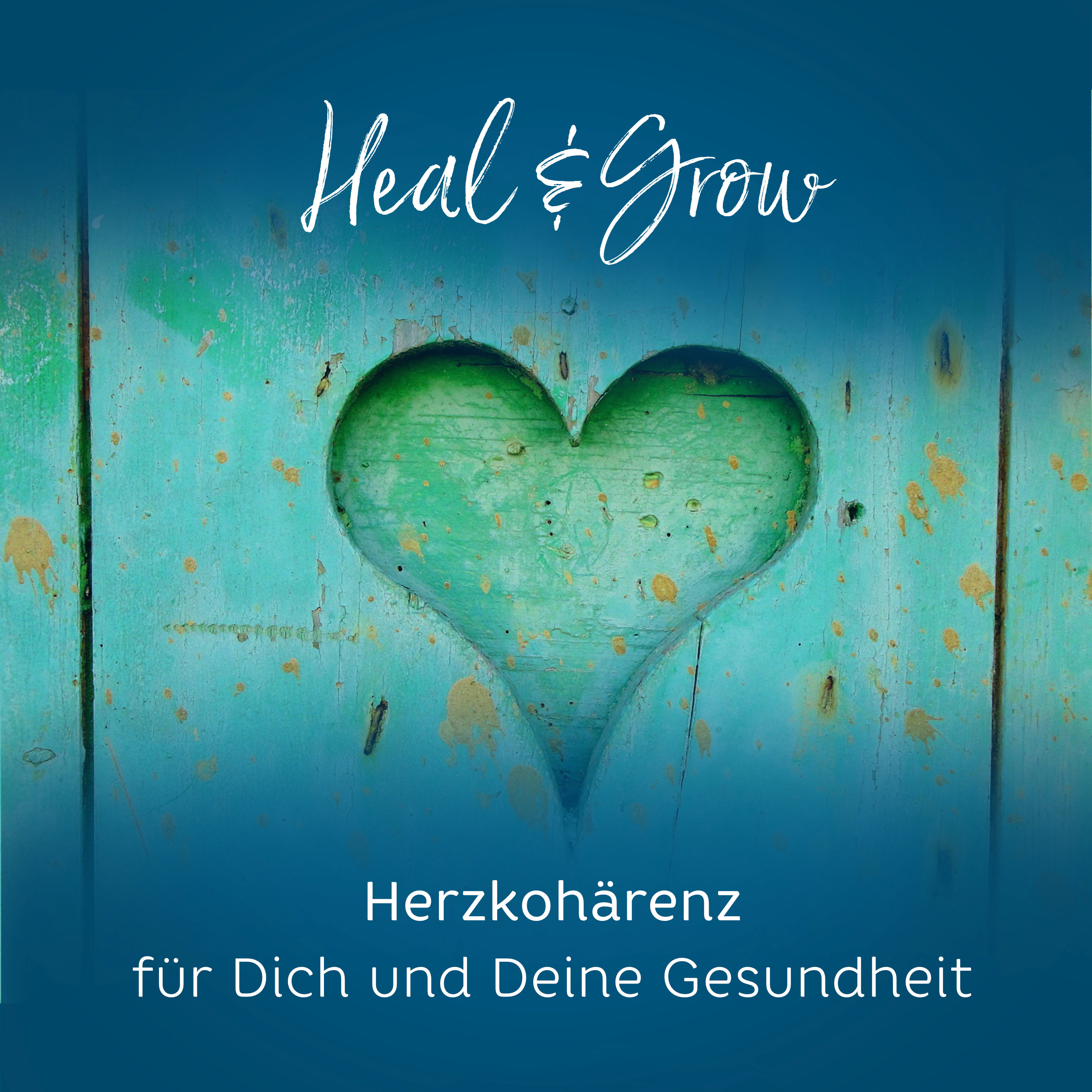 Heal and Grow