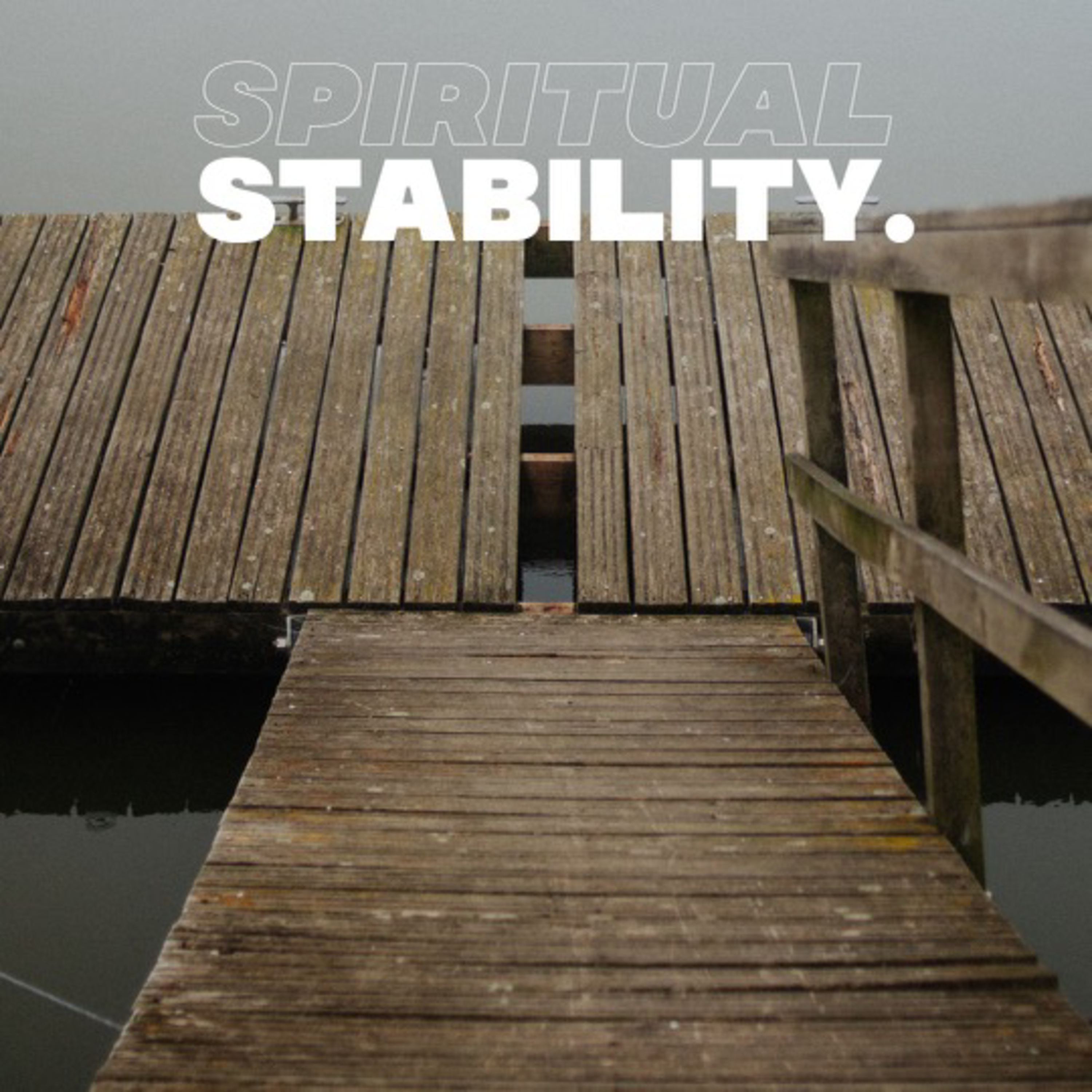 Spiritual Stability: Part 3 episode artwork