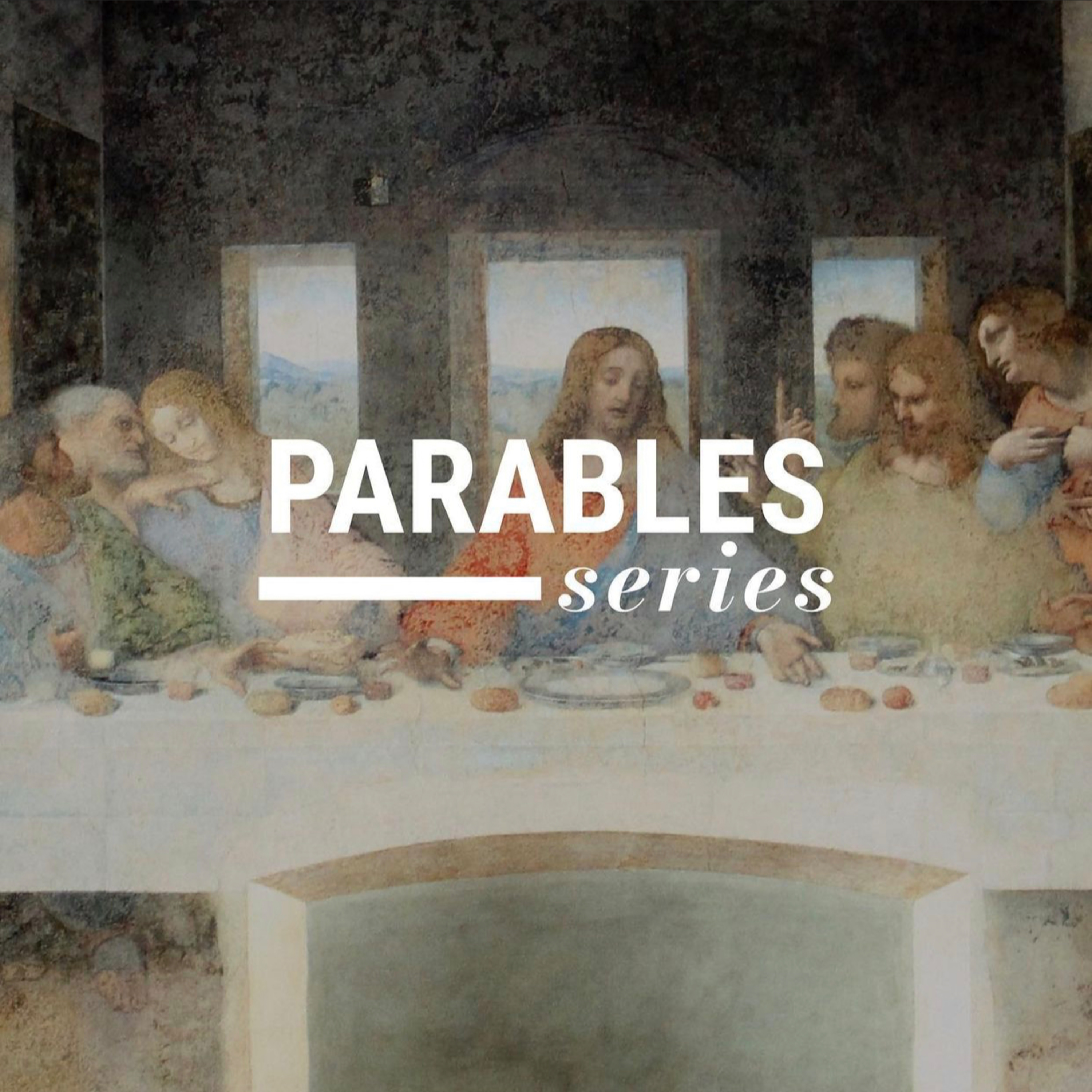 6.9.21 // Parables Series: God's Heart for the Lost episode artwork