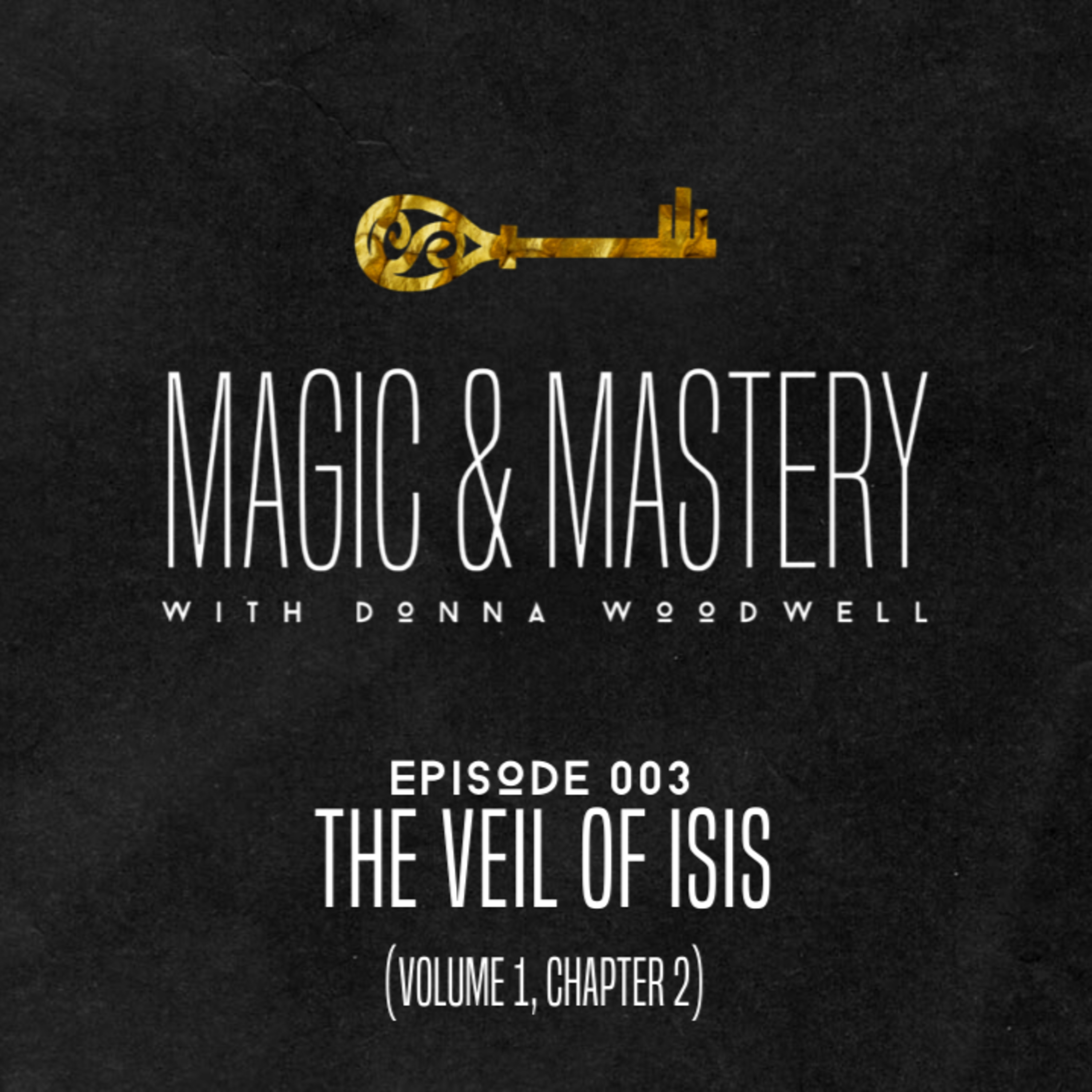 Magic and Mastery
