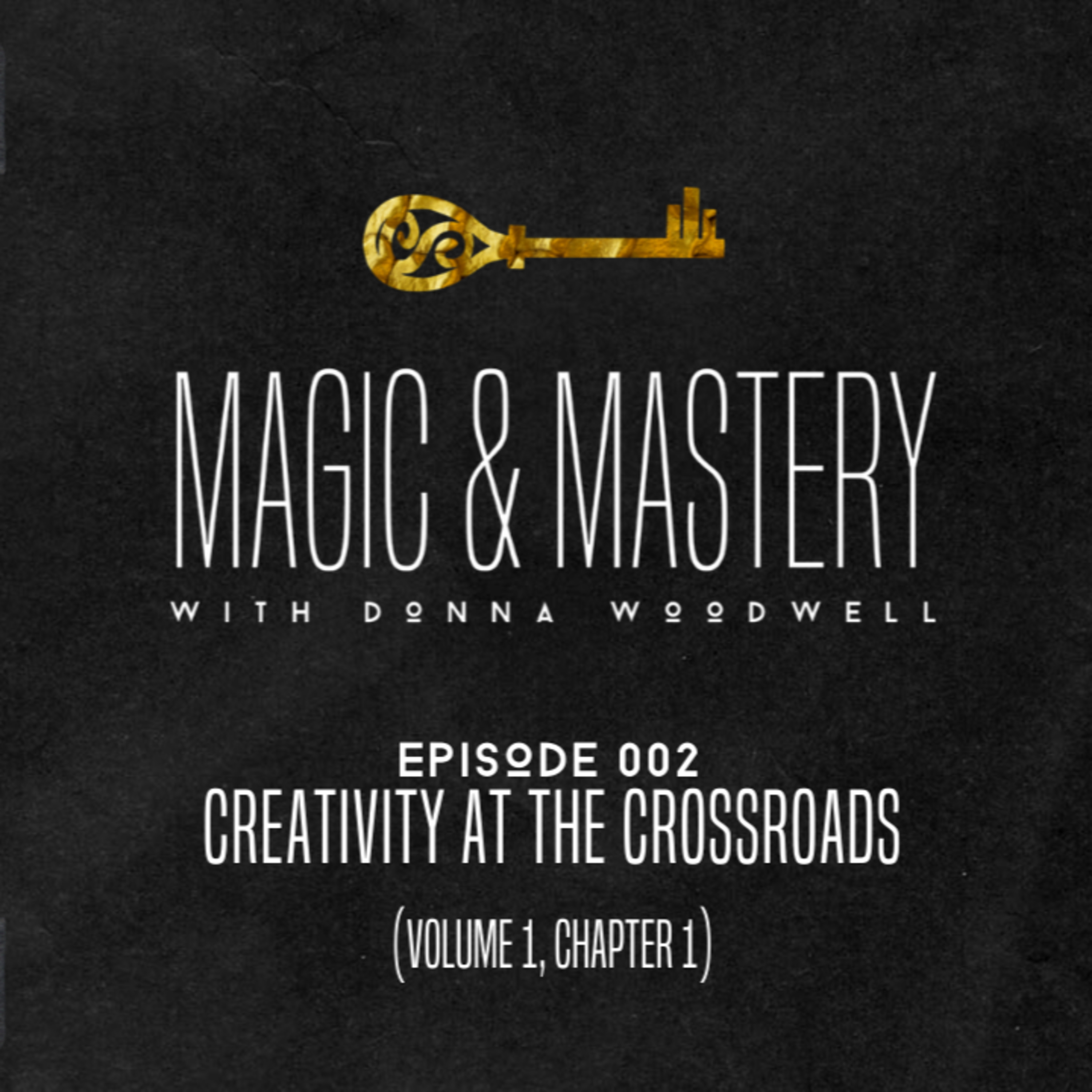 Magic and Mastery