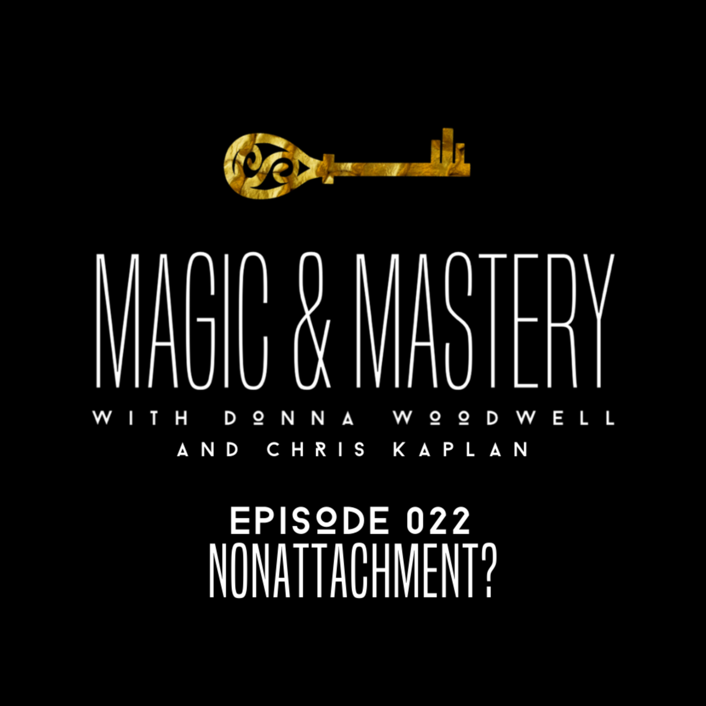 Magic and Mastery