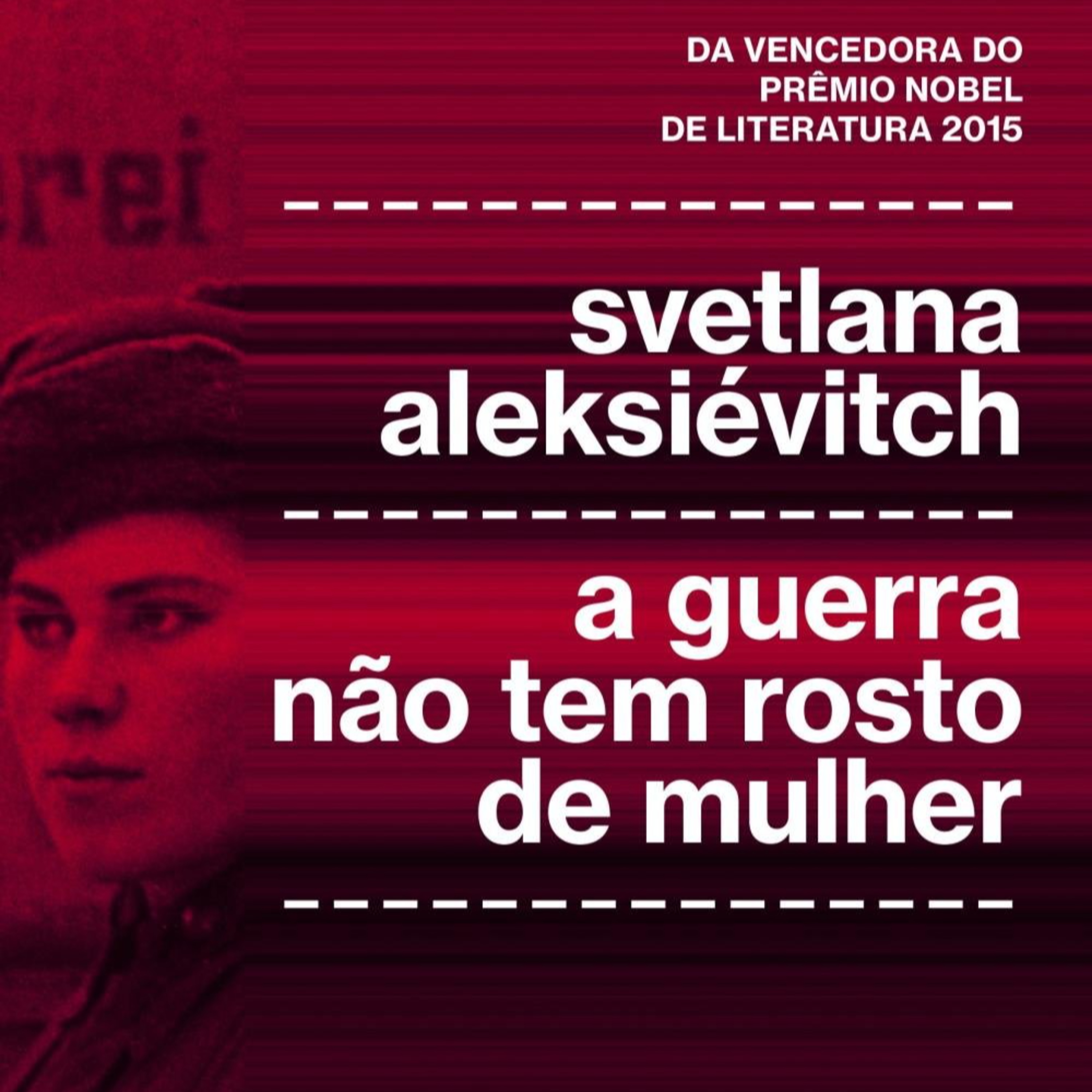 A guerra não tem rosto de mulher