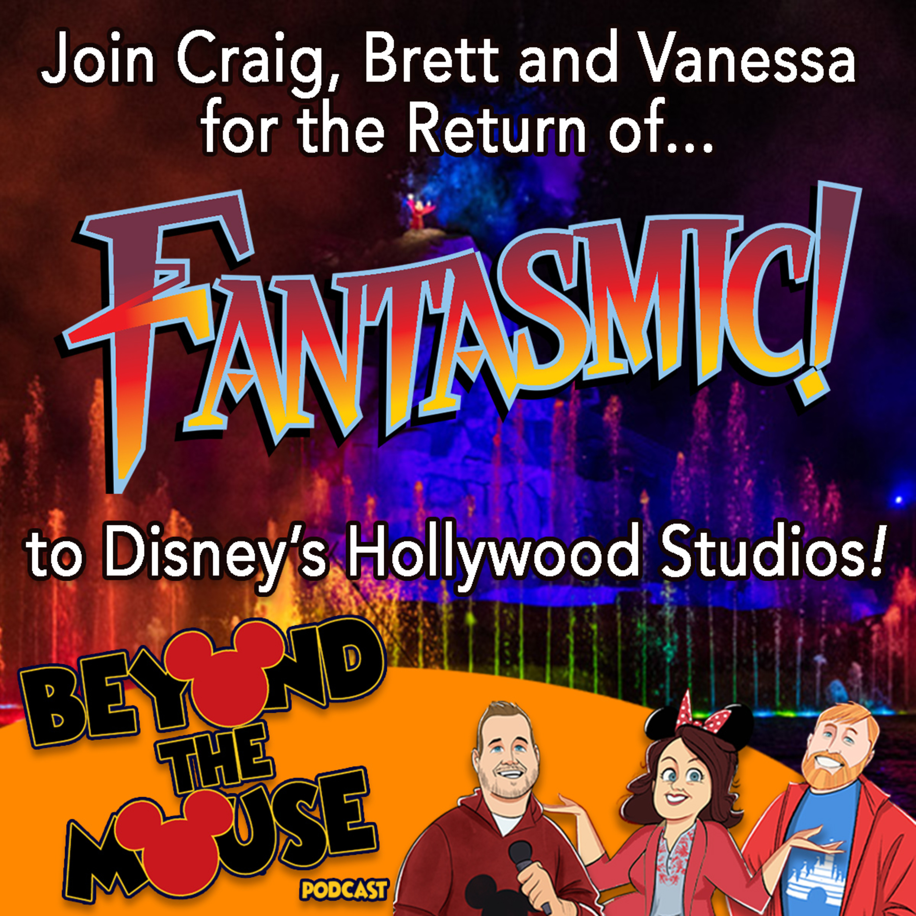 Ep. 183 - Fantasmic Returns at Walt Disney World! episode artwork