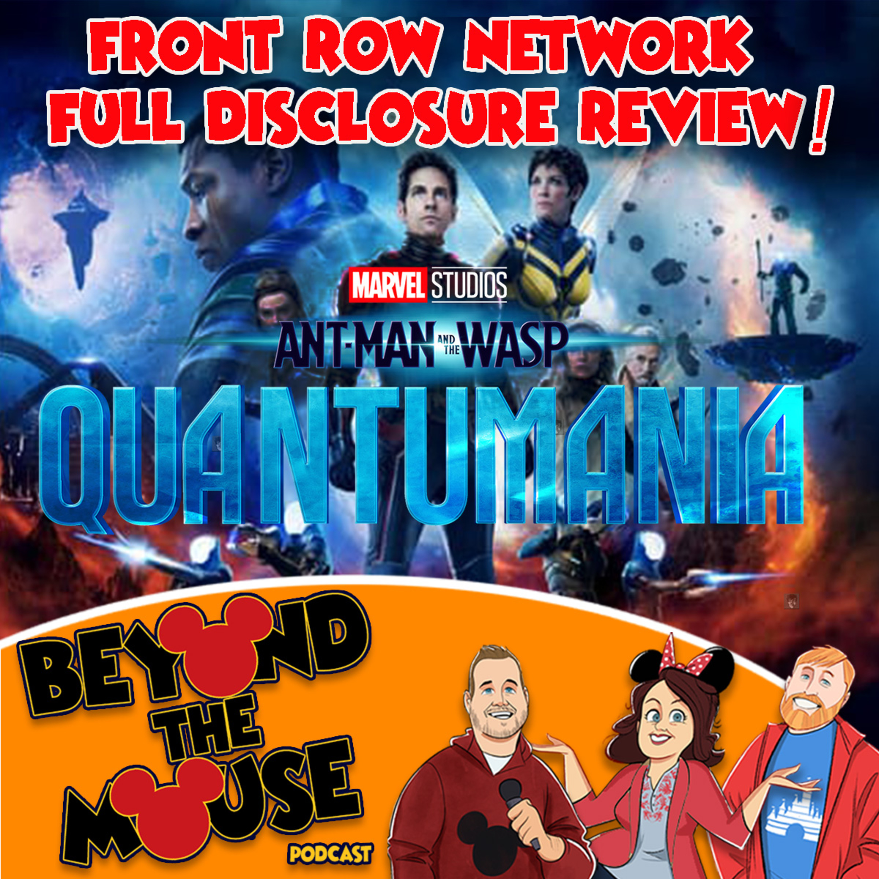 Ep. 197 - Full Disclosure of Ant-Man and the Wasp: Quantumania episode artwork