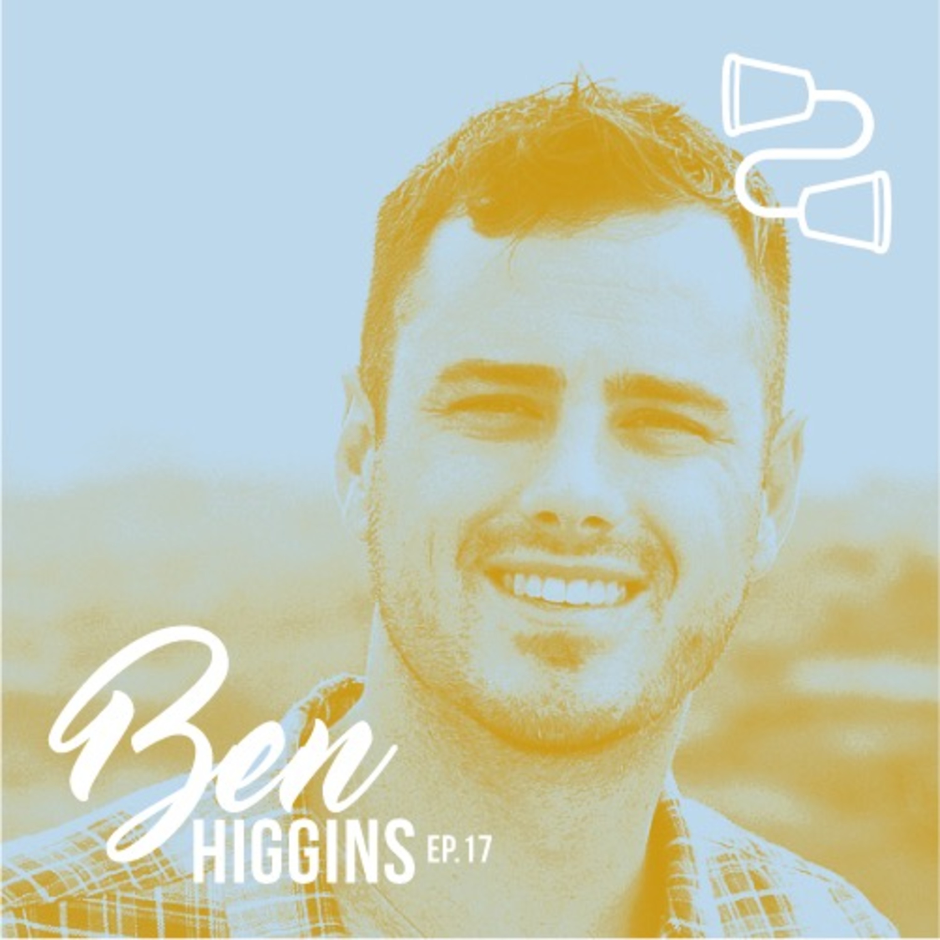 Living Generously Feat. Ben Higgins-EP#17