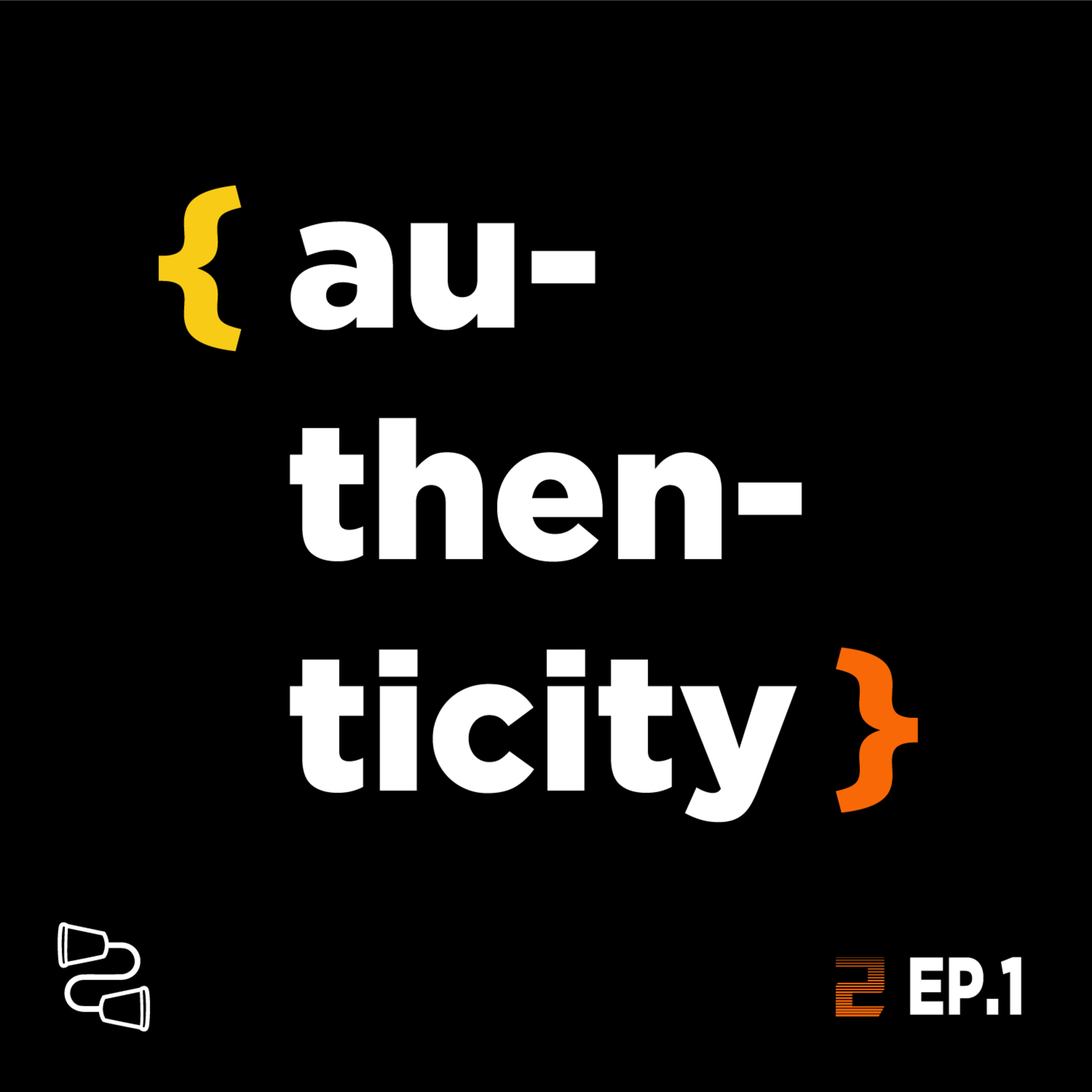 Welcome to Season 2 : Let's Talk About Authenticity