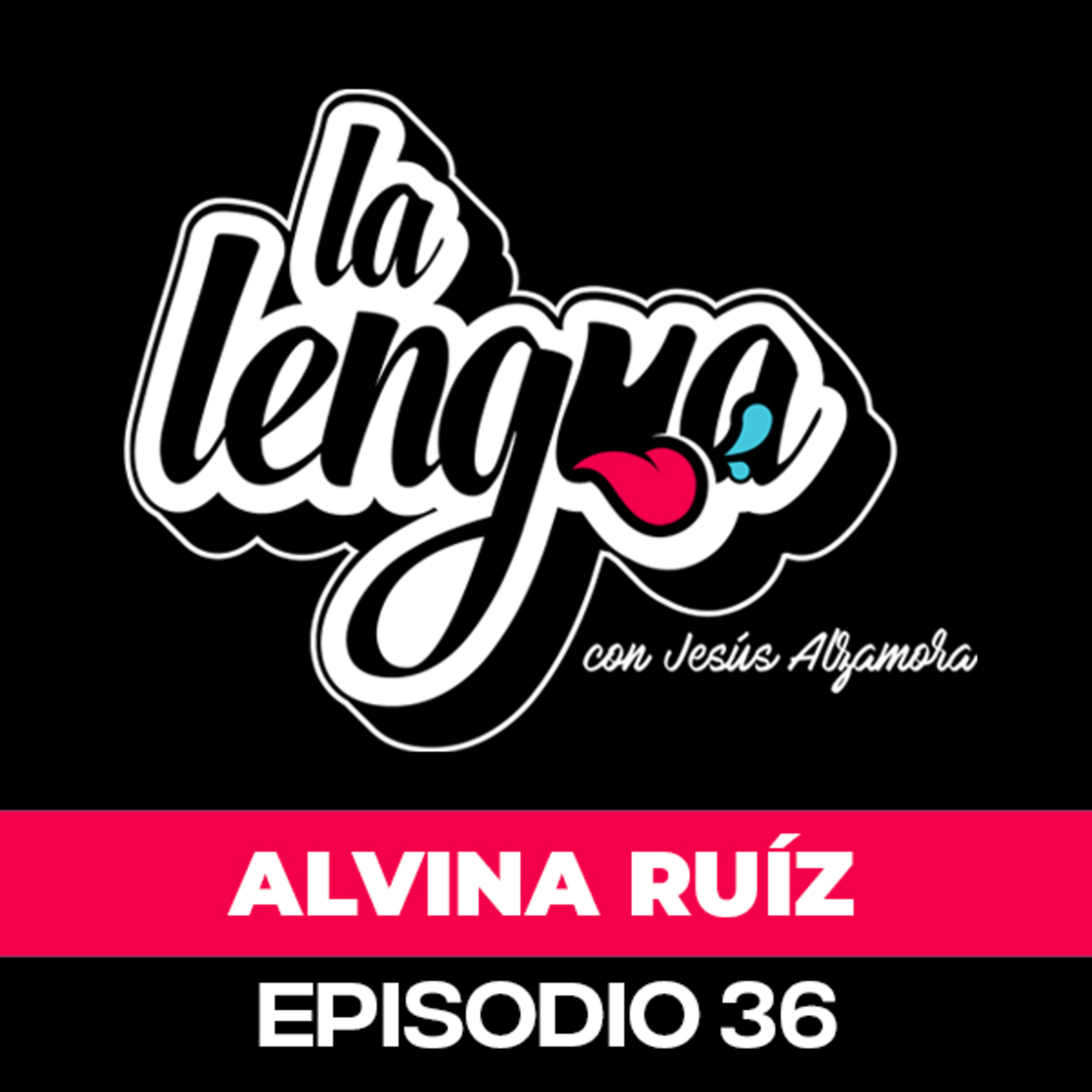 ME SEPARÉ DURANTE LA PANDEMIA - ALVINA RUIZ en La Lengua episode artwork