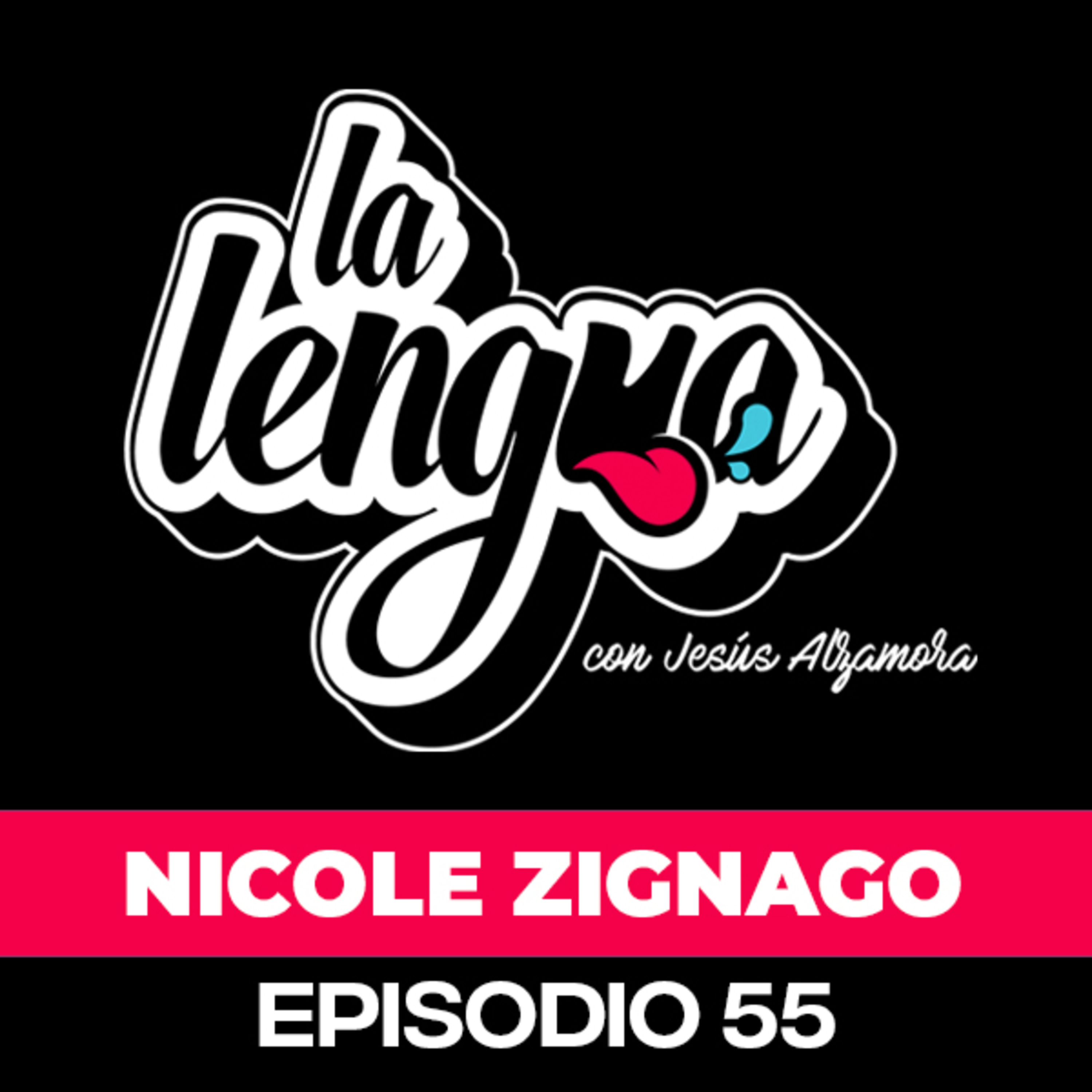 YO SOY MUY FEMENINA Y ME GUSTA UNA MUJER - Nicole Zignago en La Lengua #Cap55 episode artwork