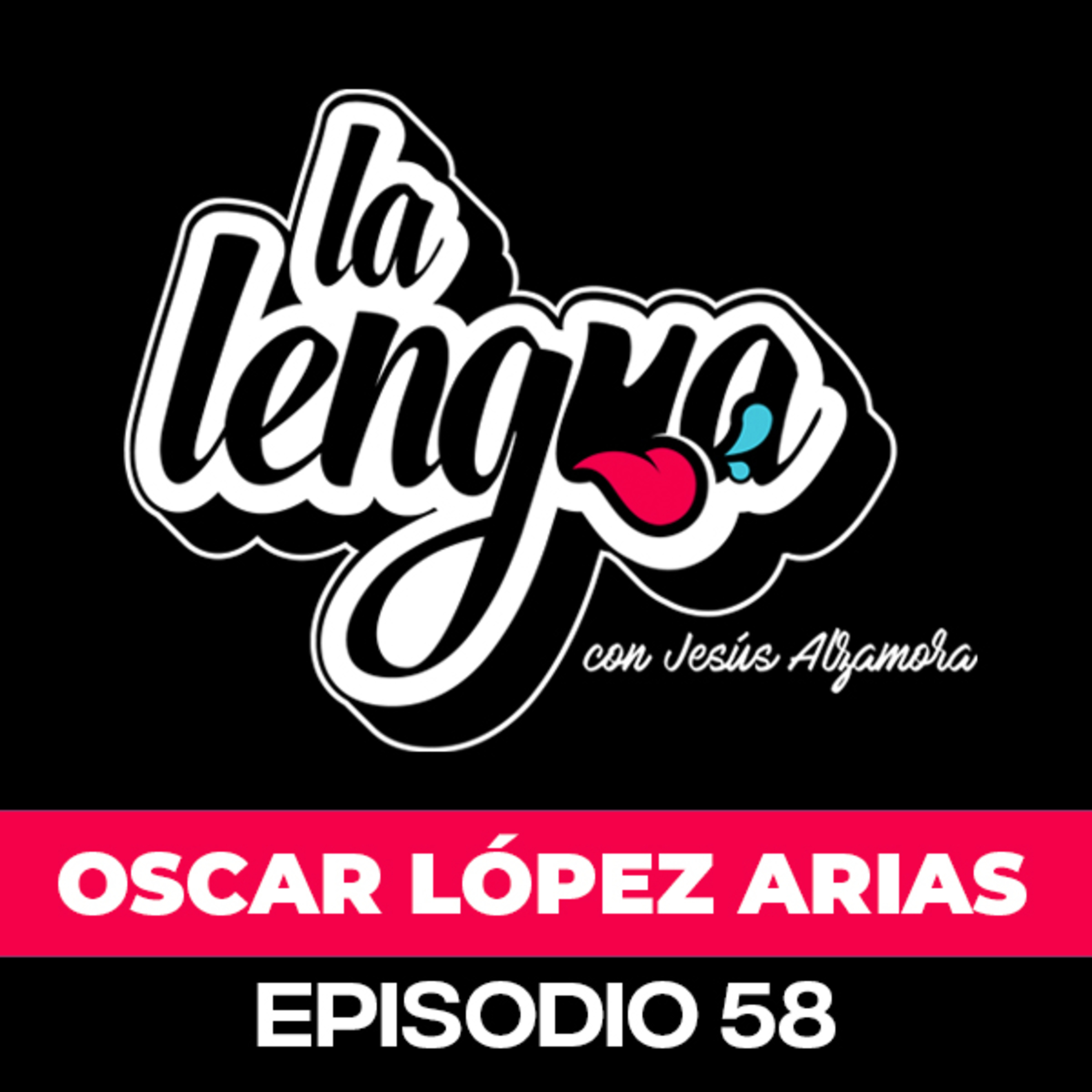 DOS INFARTOS, EXTREMA UNCIÓN Y ACA ESTOY - Oscar López Arias en La Lengua episode artwork