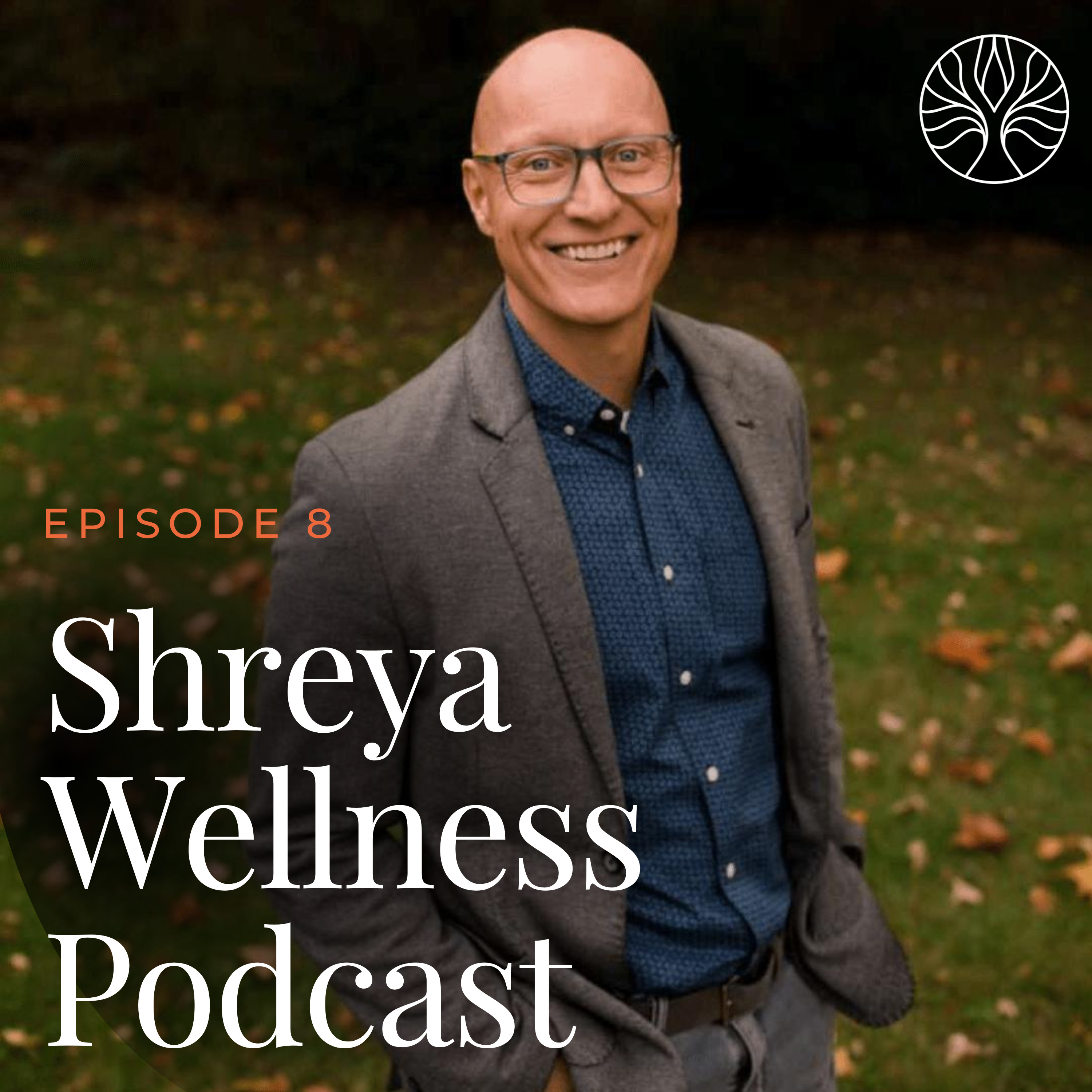 Shreya Wellness Podcast
