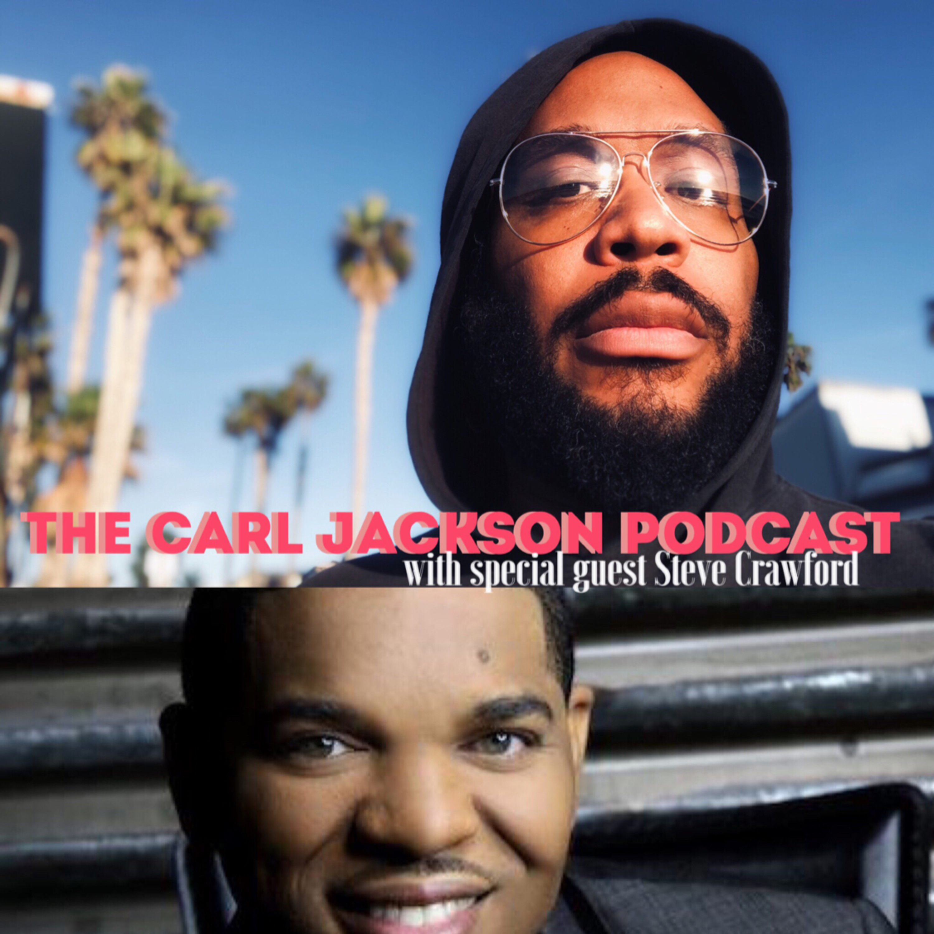 The Carl Jackson Podcast