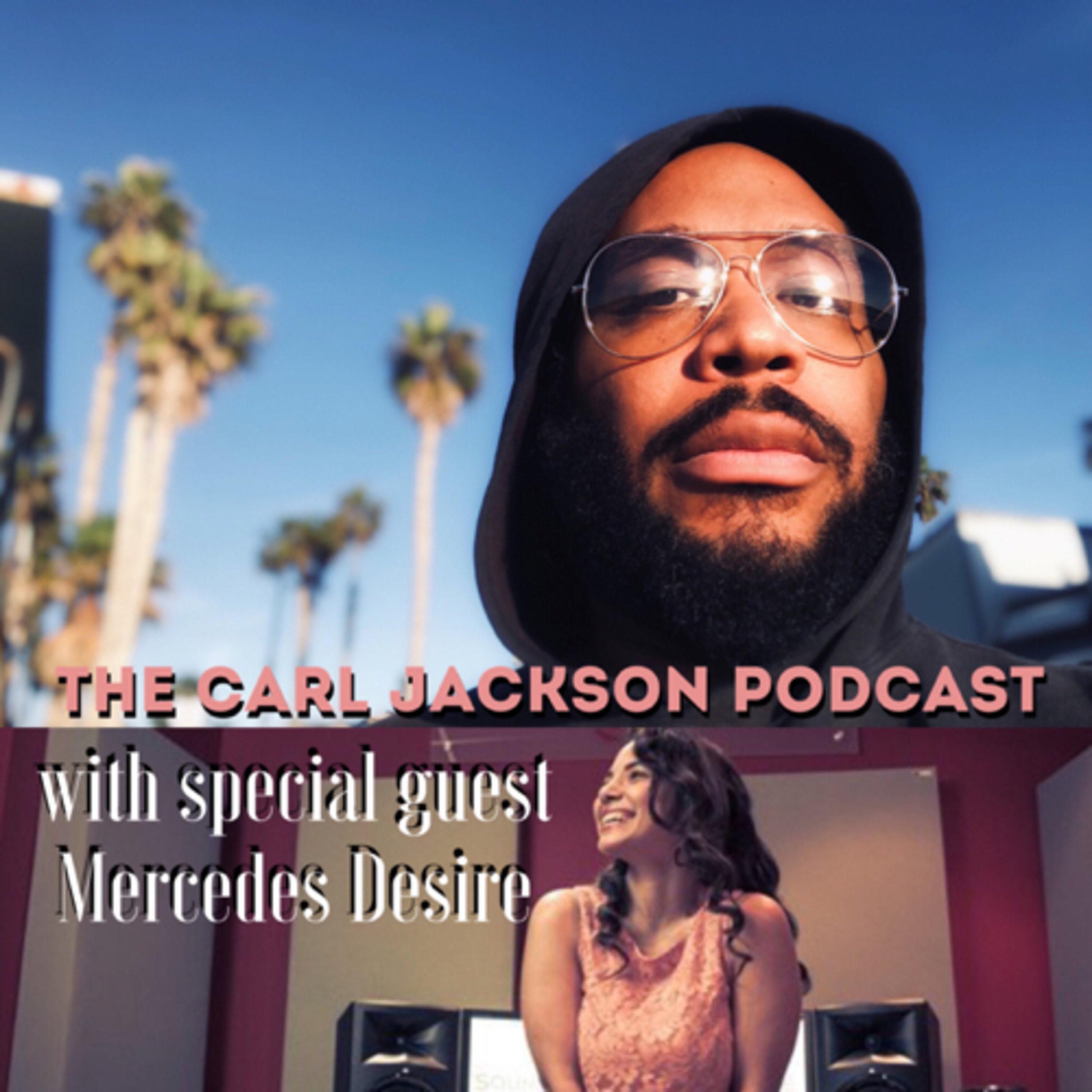 The Carl Jackson Podcast
