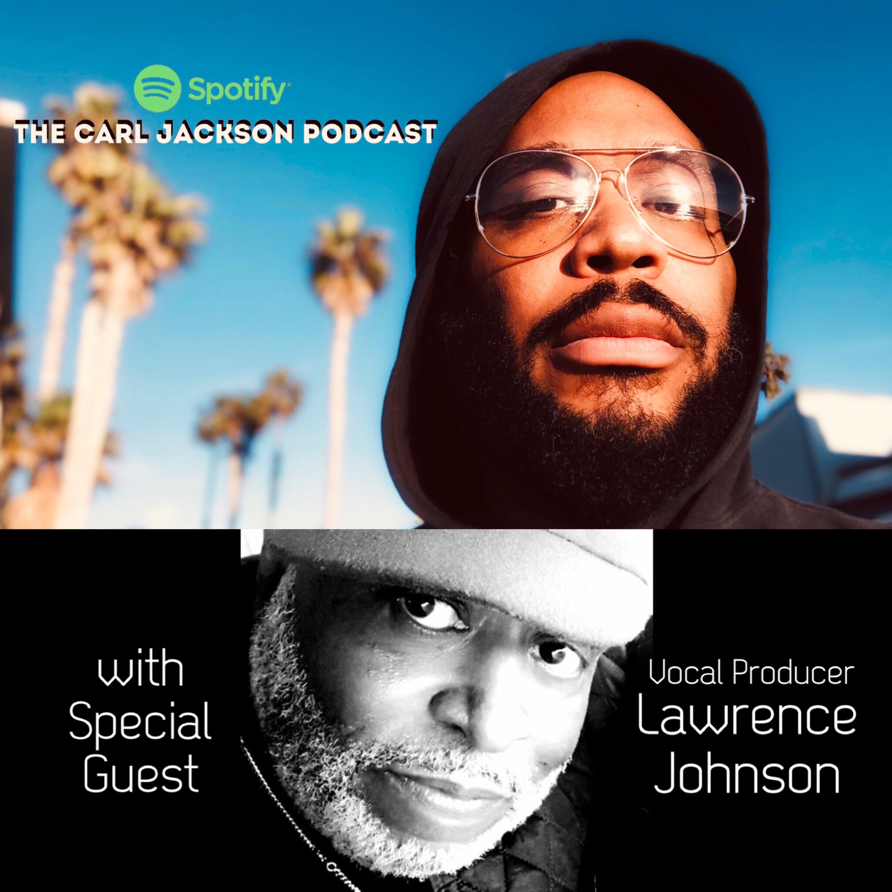 The Carl Jackson Podcast