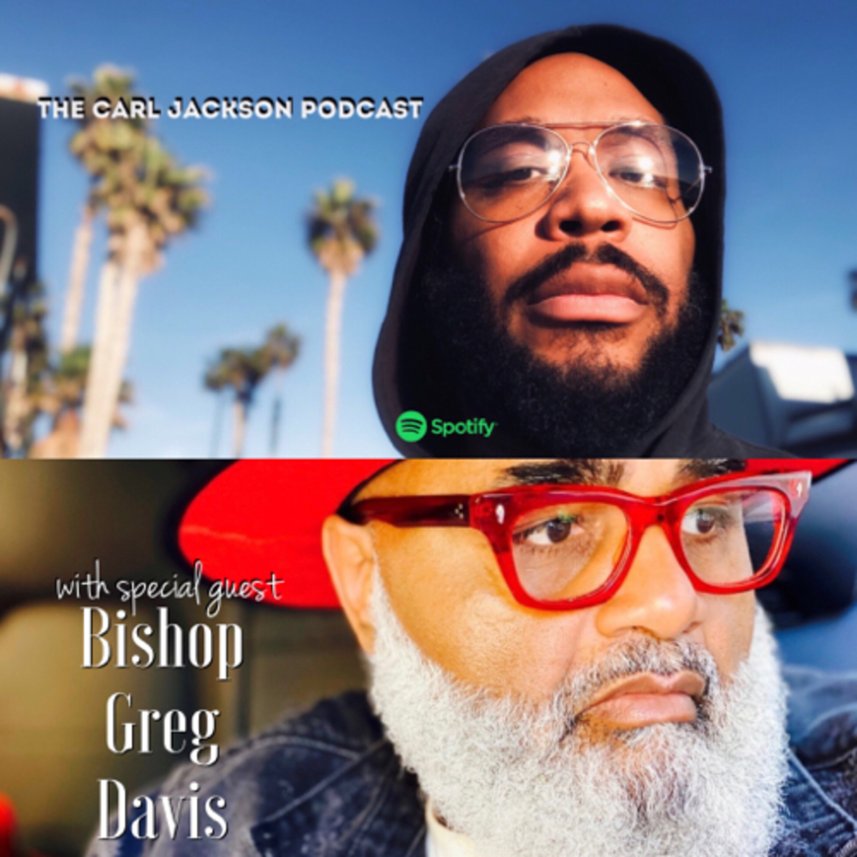The Carl Jackson Podcast