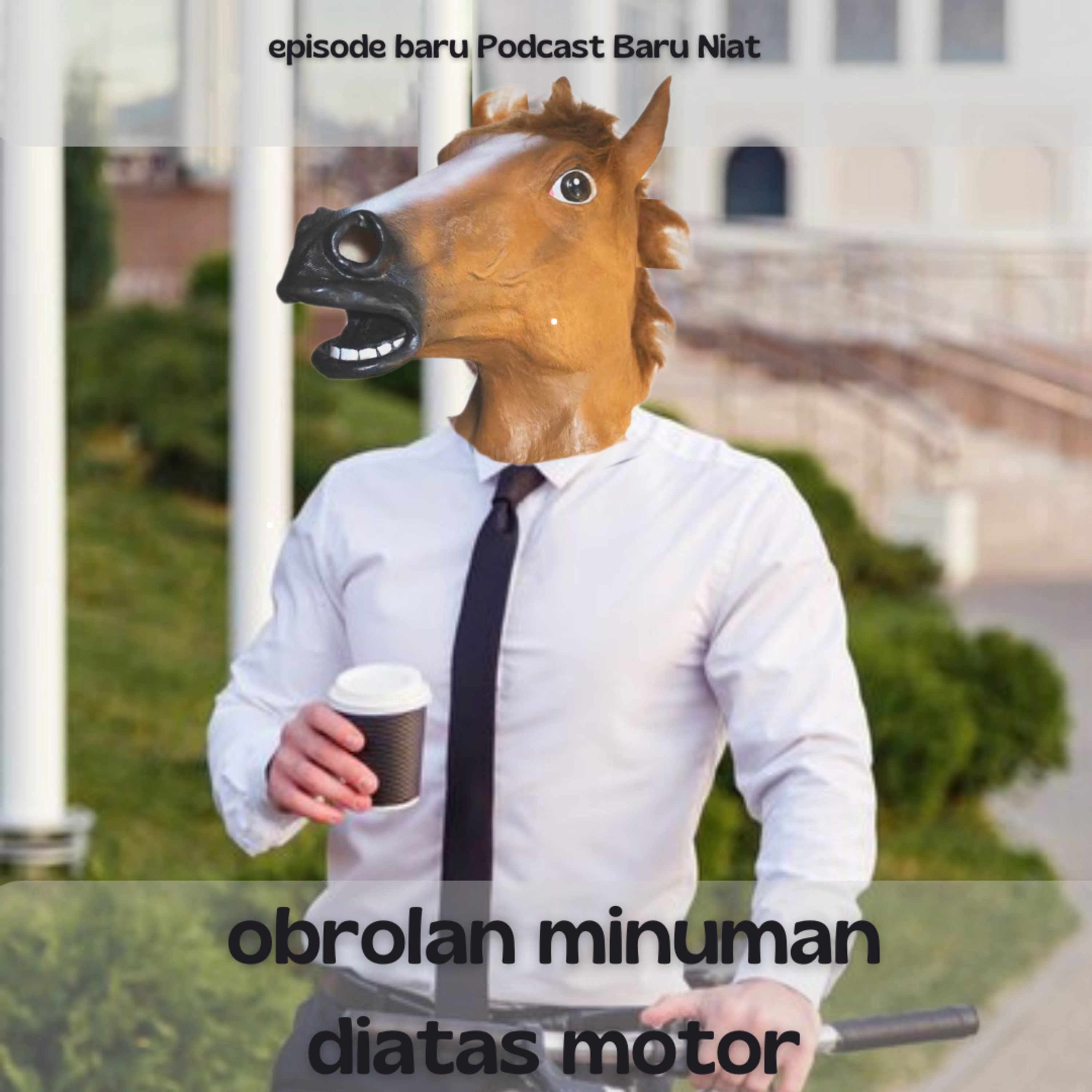 Podcast Baru Niat