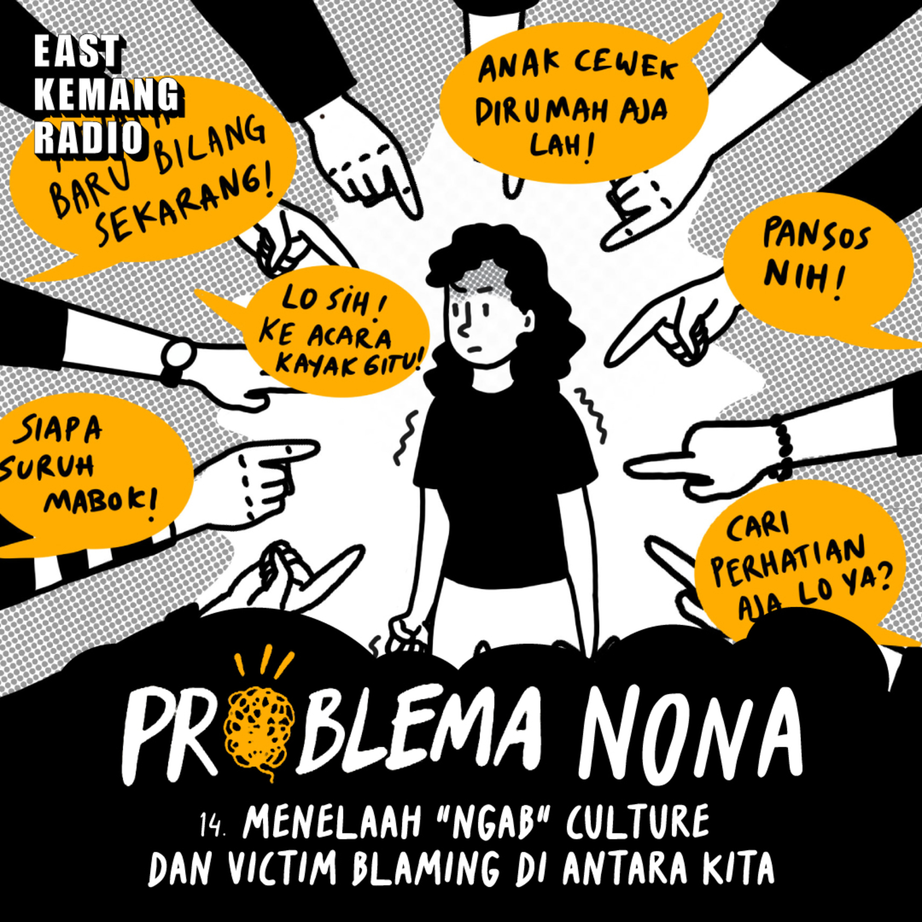 14. Menelaah "Ngab" Culture dan Victim Blaming di Antara Kita  episode artwork
