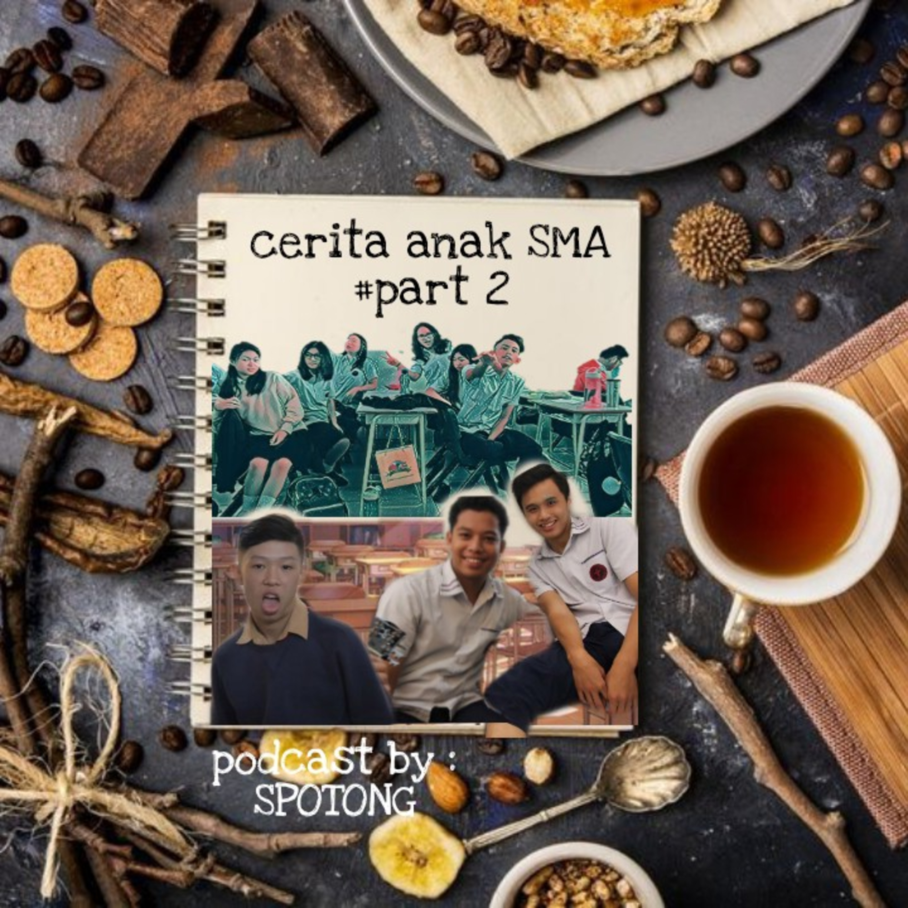 Cerita Anak SMA #part 2 episode artwork