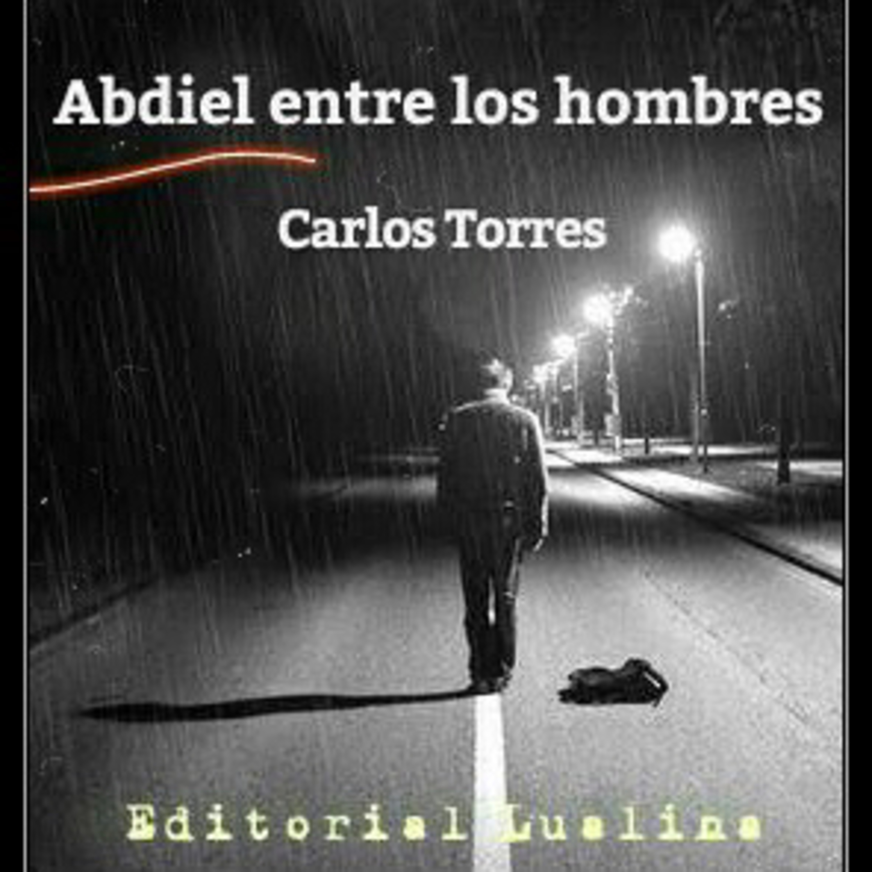 Abdiel entre los hombres