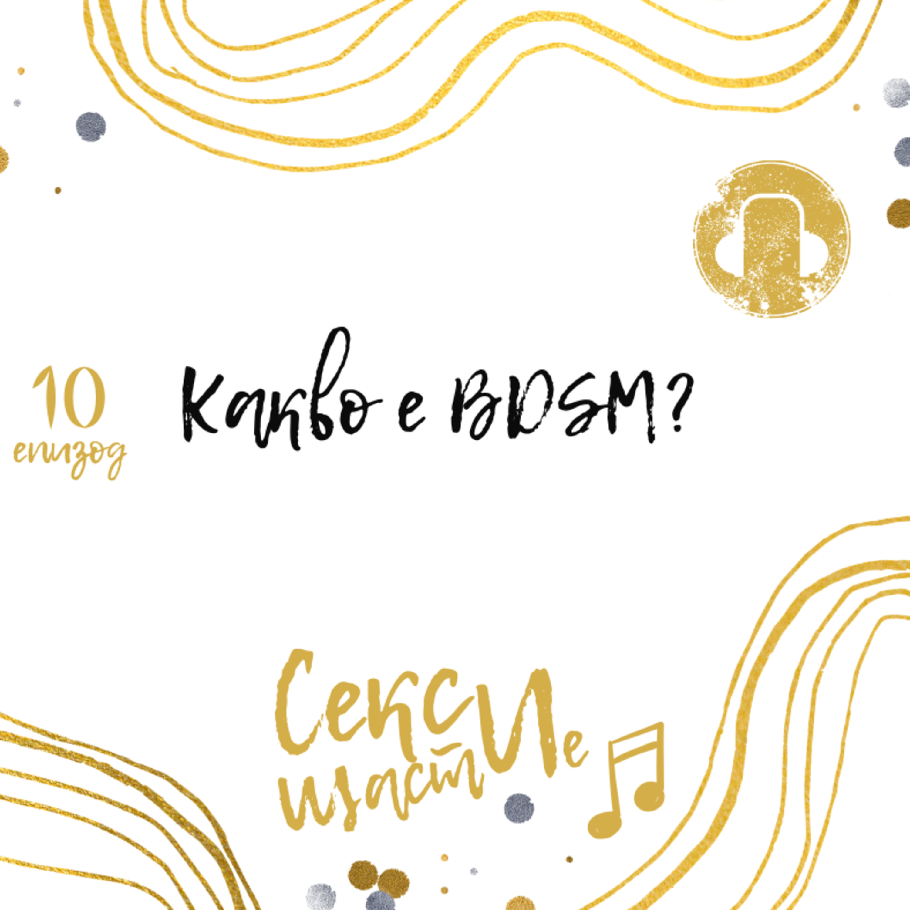 10. Какво е BDSM? episode artwork