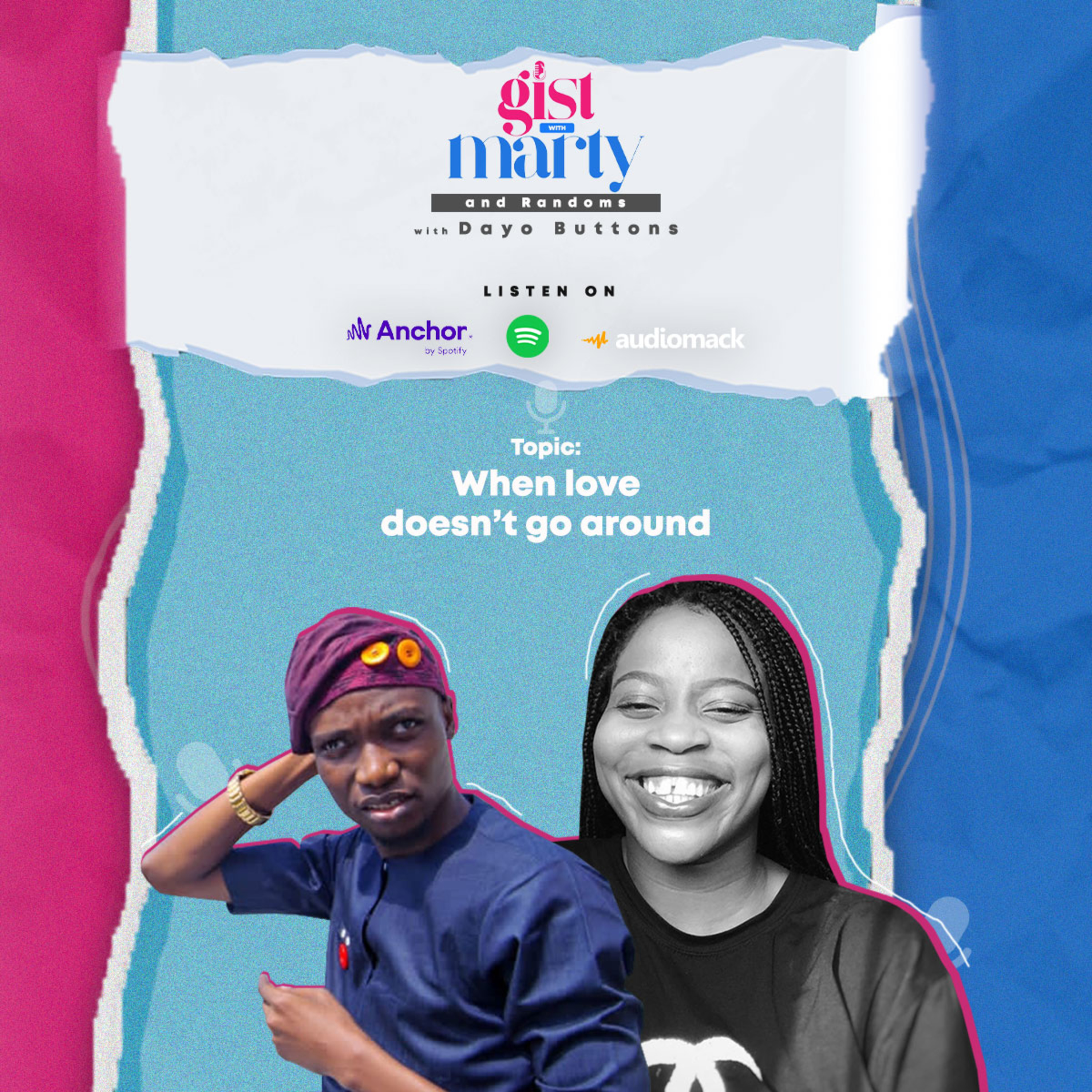 Season 3 || Episode 11 || When You Arent Loved With Randoms With Dayo Buttons