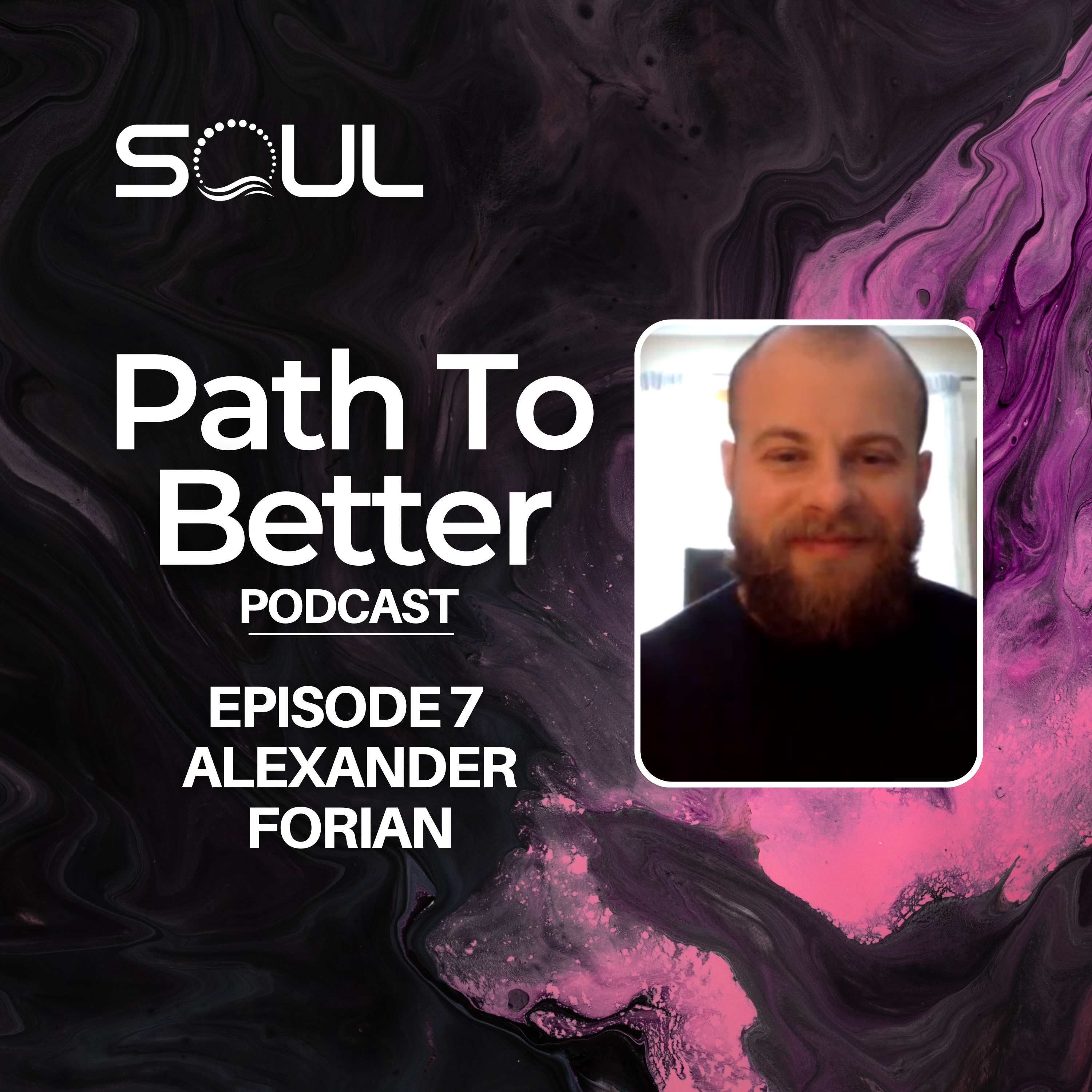 The Path To Better Podcast