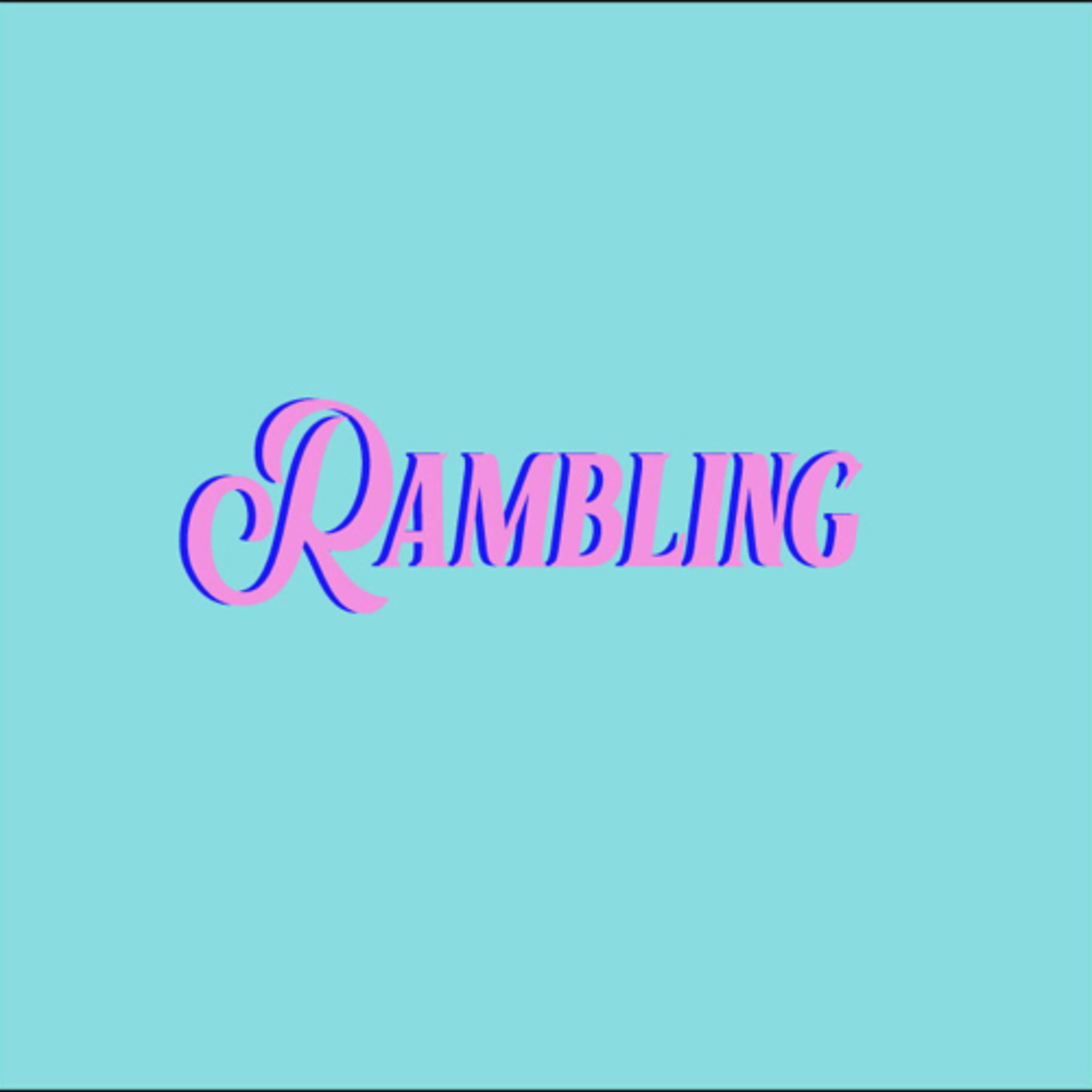 Rambling
