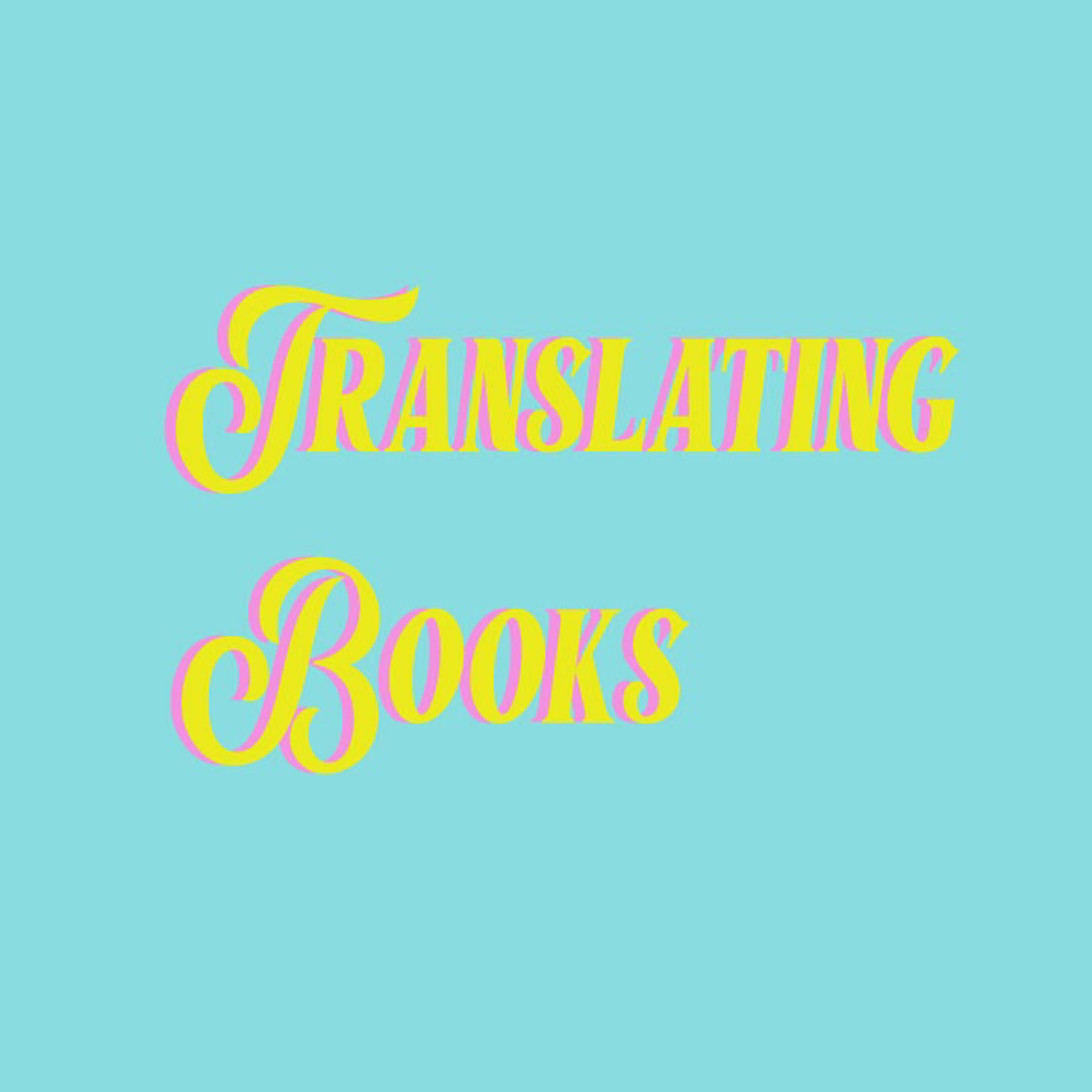 Translating Books Part 2
