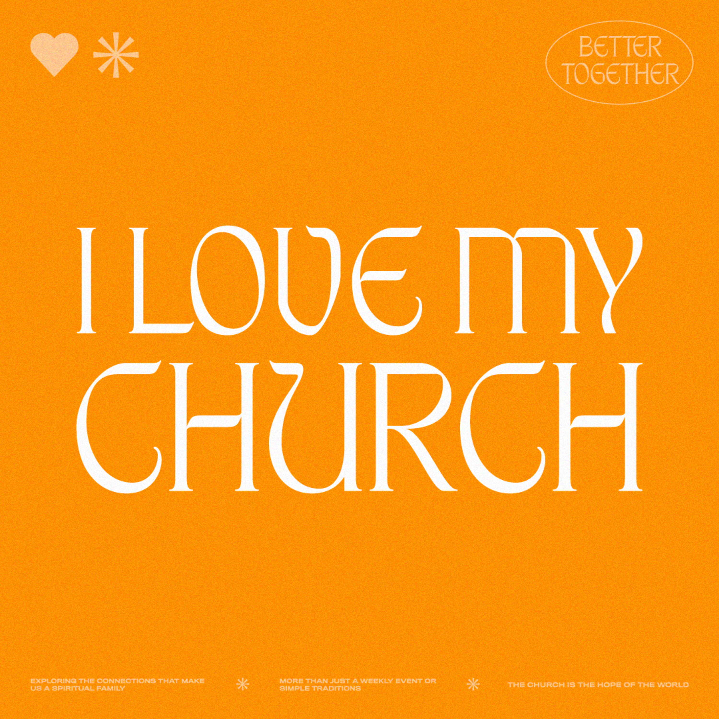 Worship | I Love My Church Part 1 episode artwork