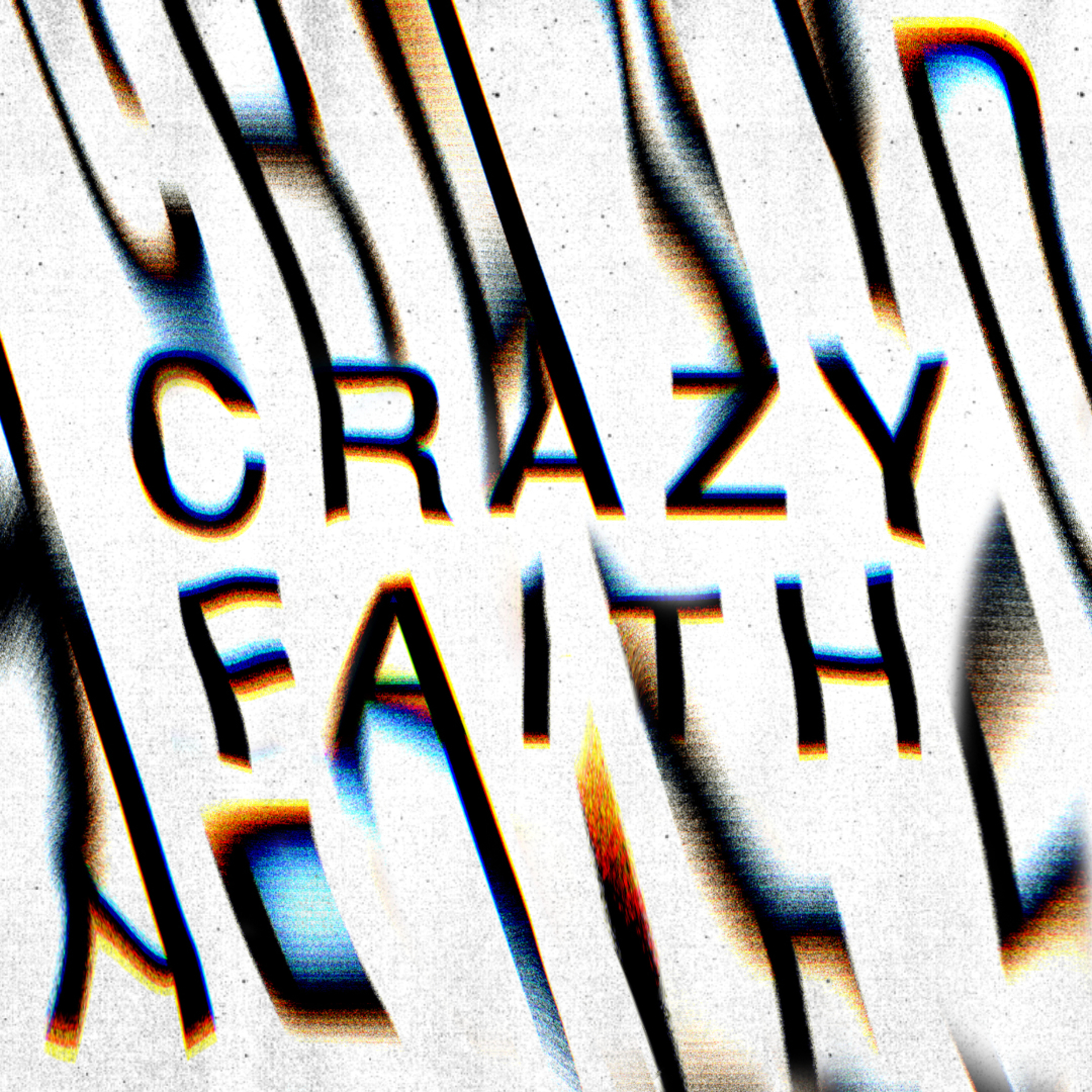 Love | Crazy Faith Part 3