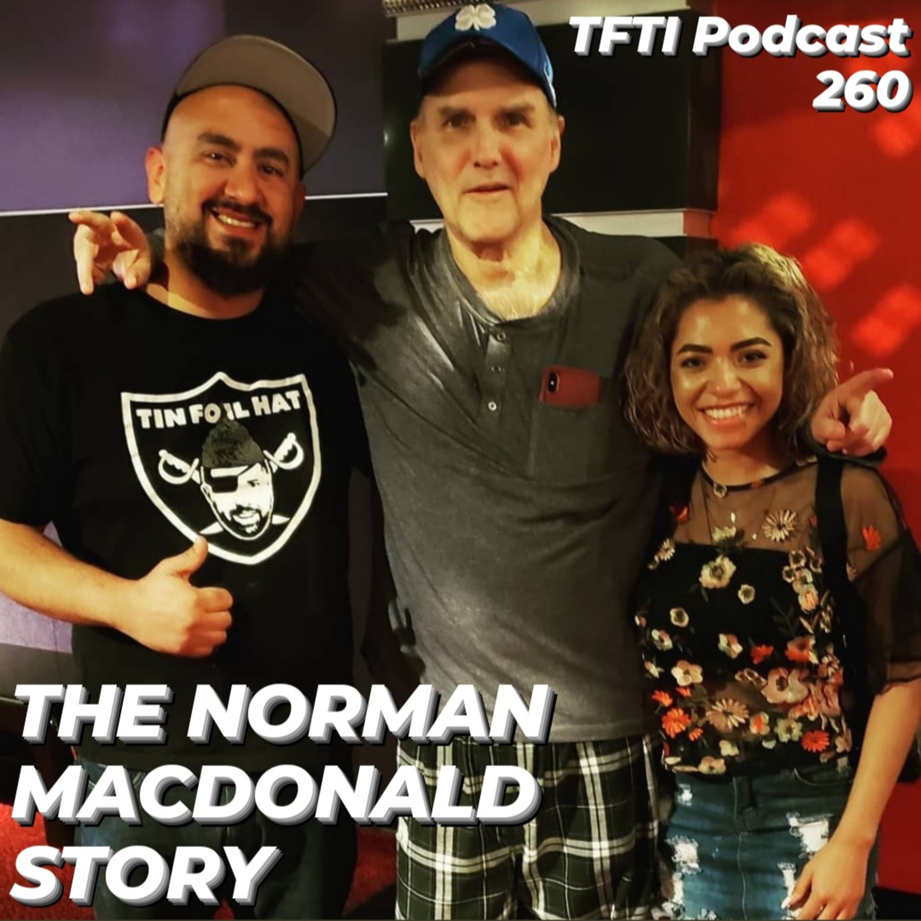 #260 TFTI with Freddy Correa - The Norman Macdonald Story - A Swapcast with Lissy Correa's Antisocial Butterfly Podcast episode artwork