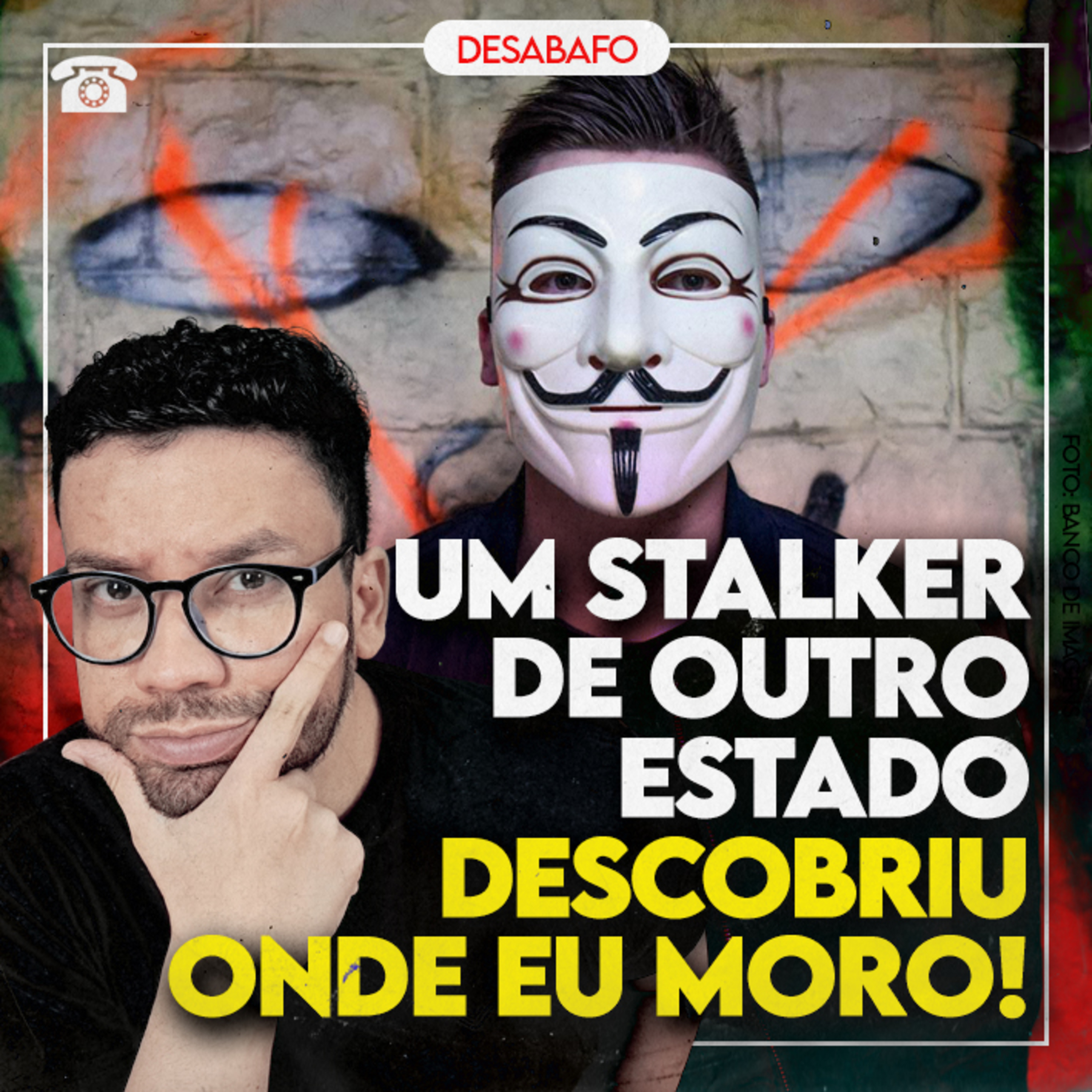 Um STALKER de outro estado DESCOBRIU onde eu moro
