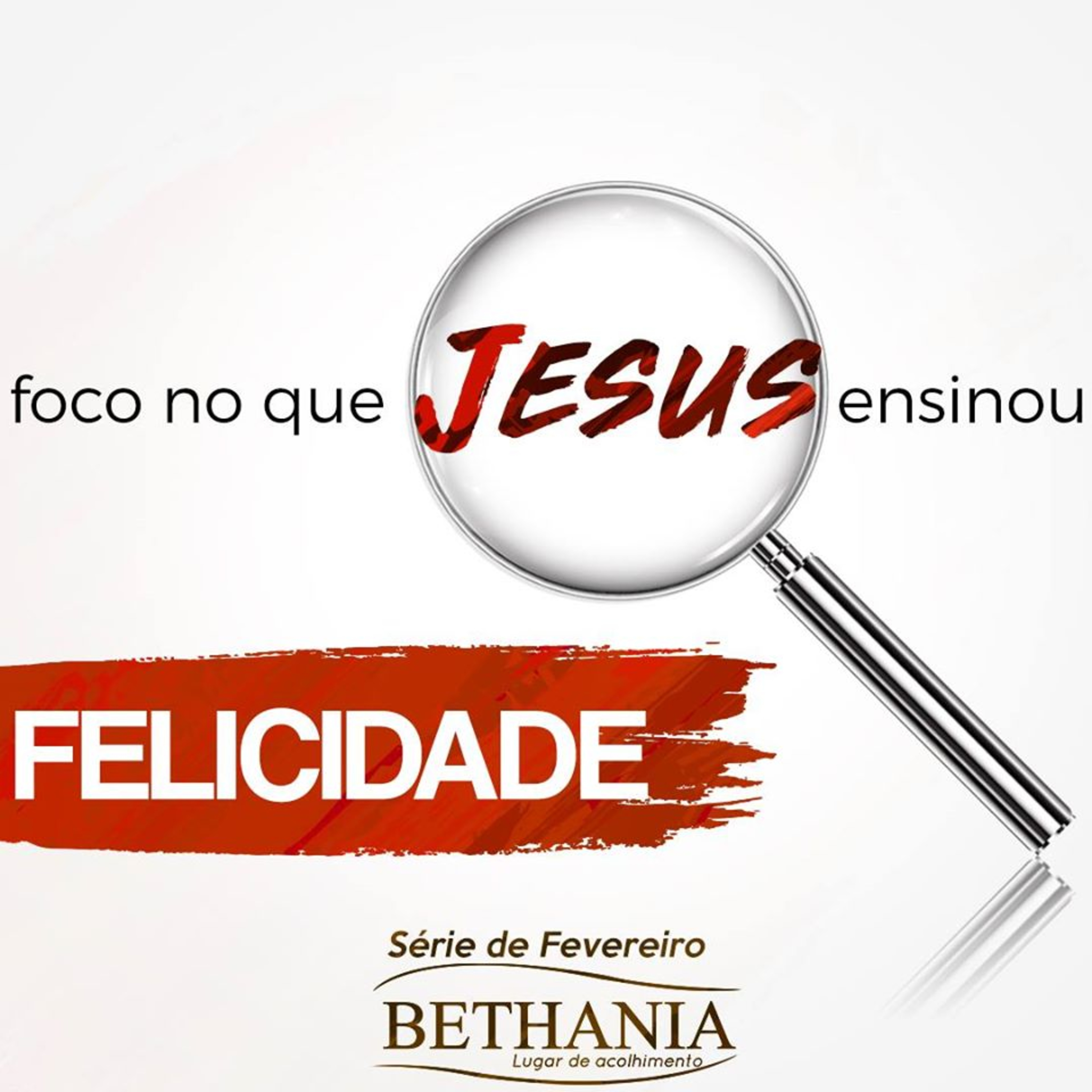 Foco no que Jesus ensinou - Felicidade - José Antônio Pereira episode artwork