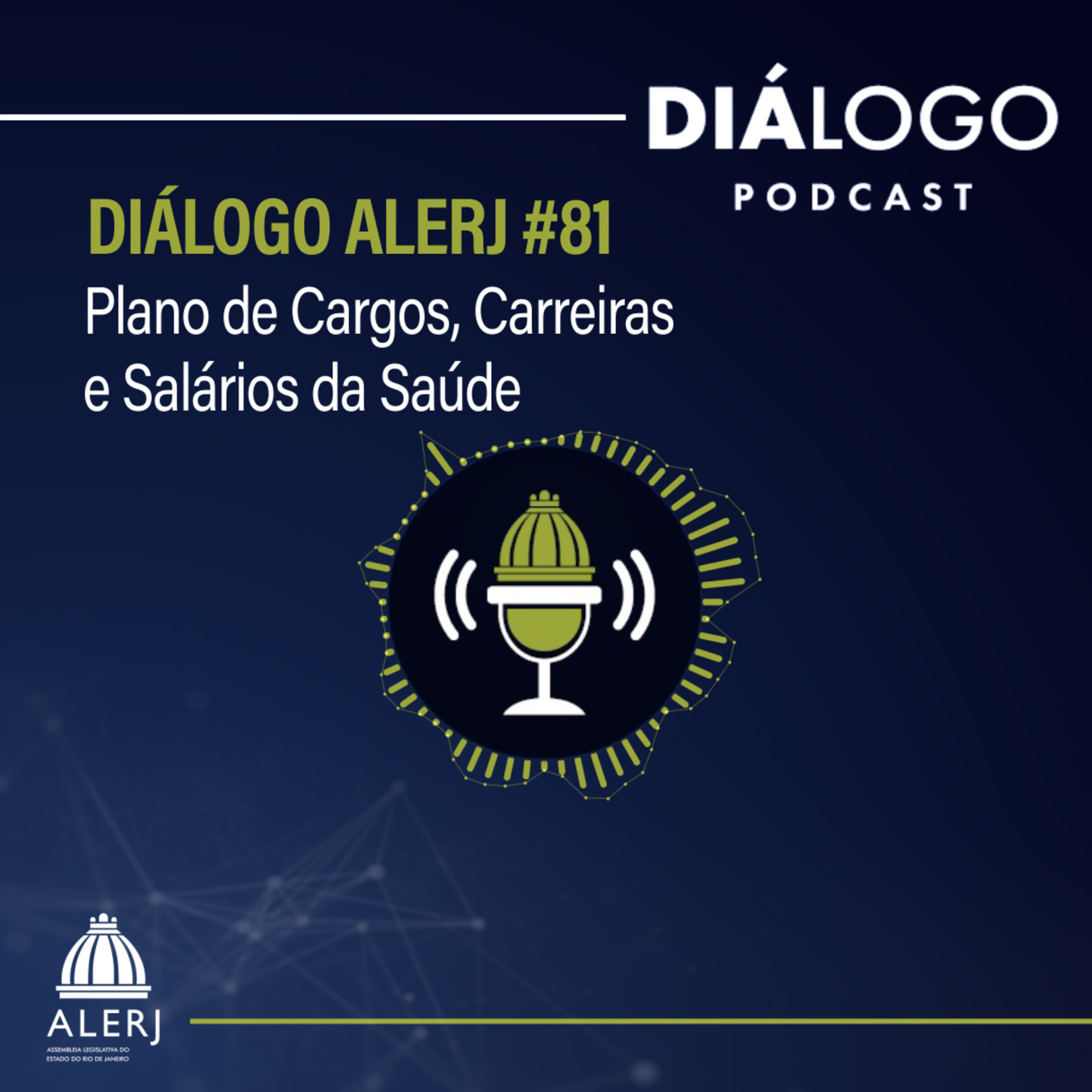Diálogo #81 - Plano de Cargos, Carreiras e Salários da Saúde episode artwork