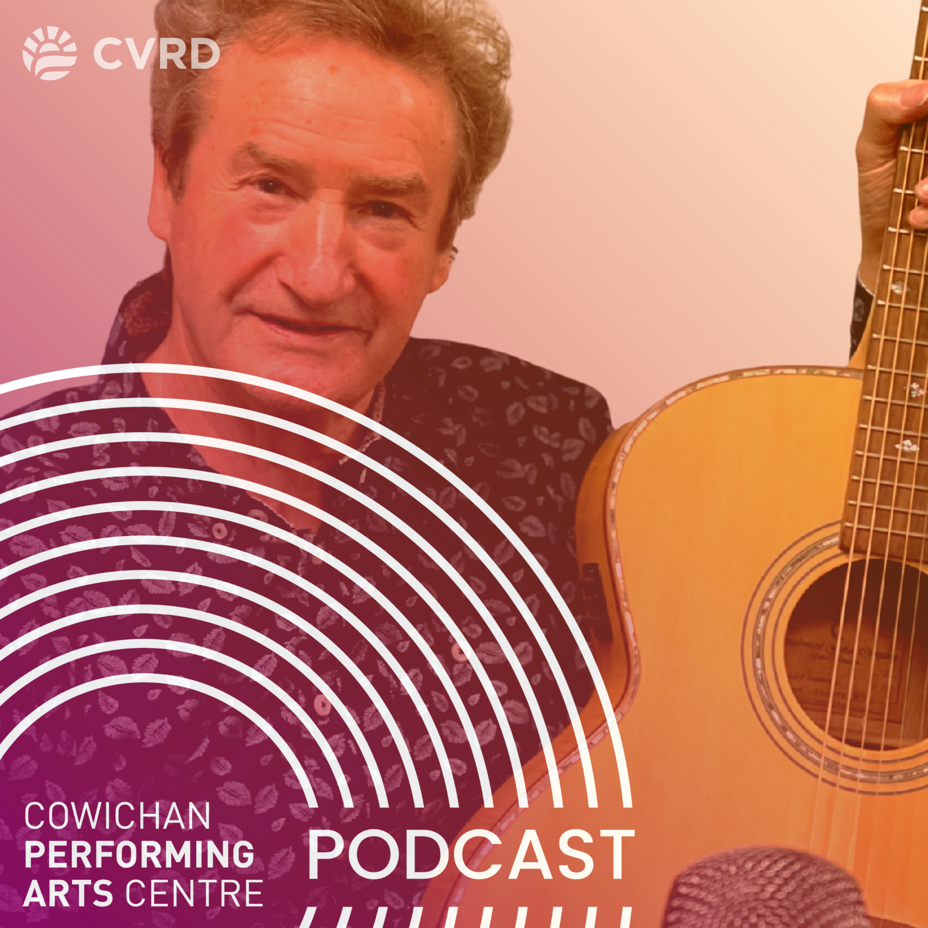 The Cowichan Performing Arts Centre Podcast