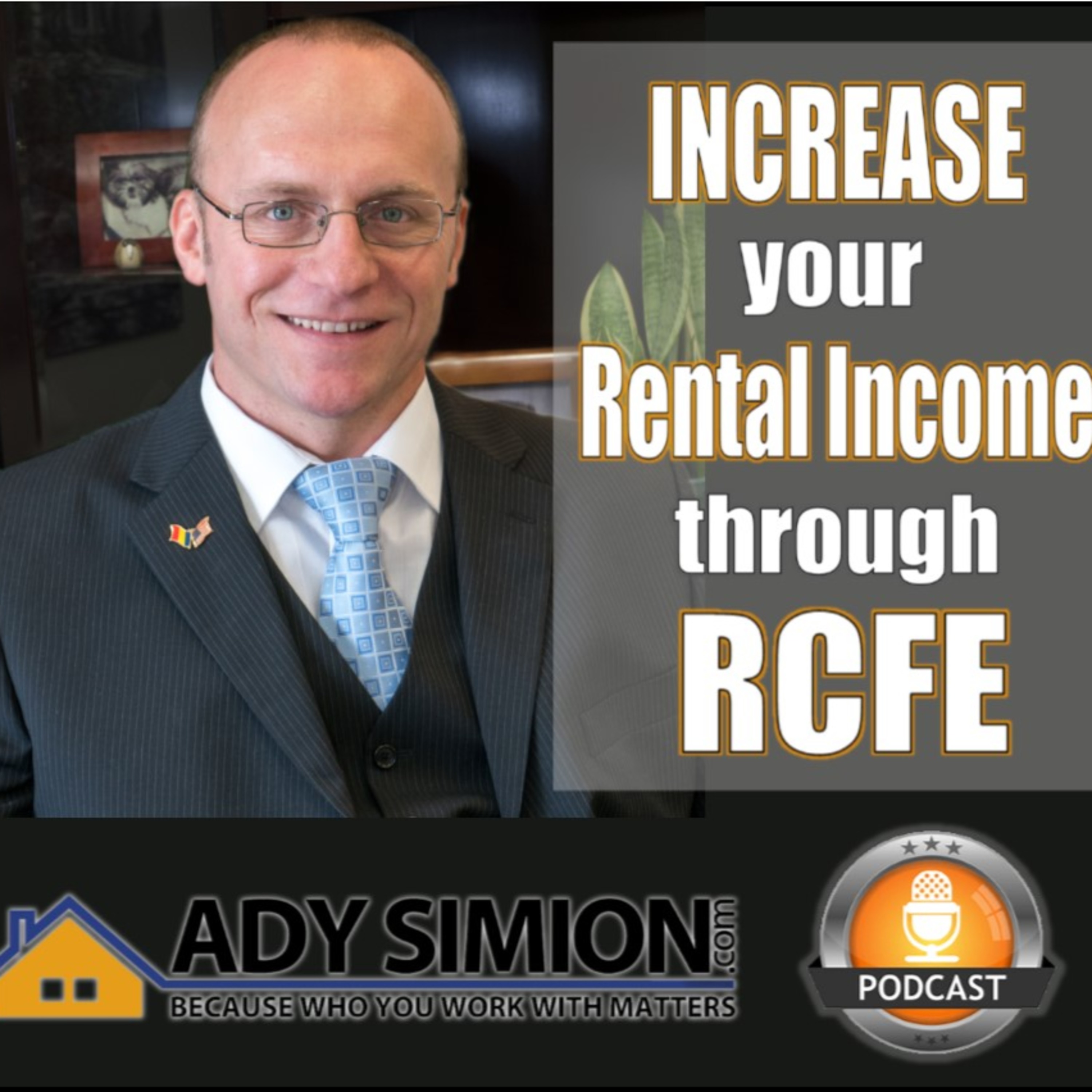 Episode 17 - Increase your Rental Income through RCFE episode artwork