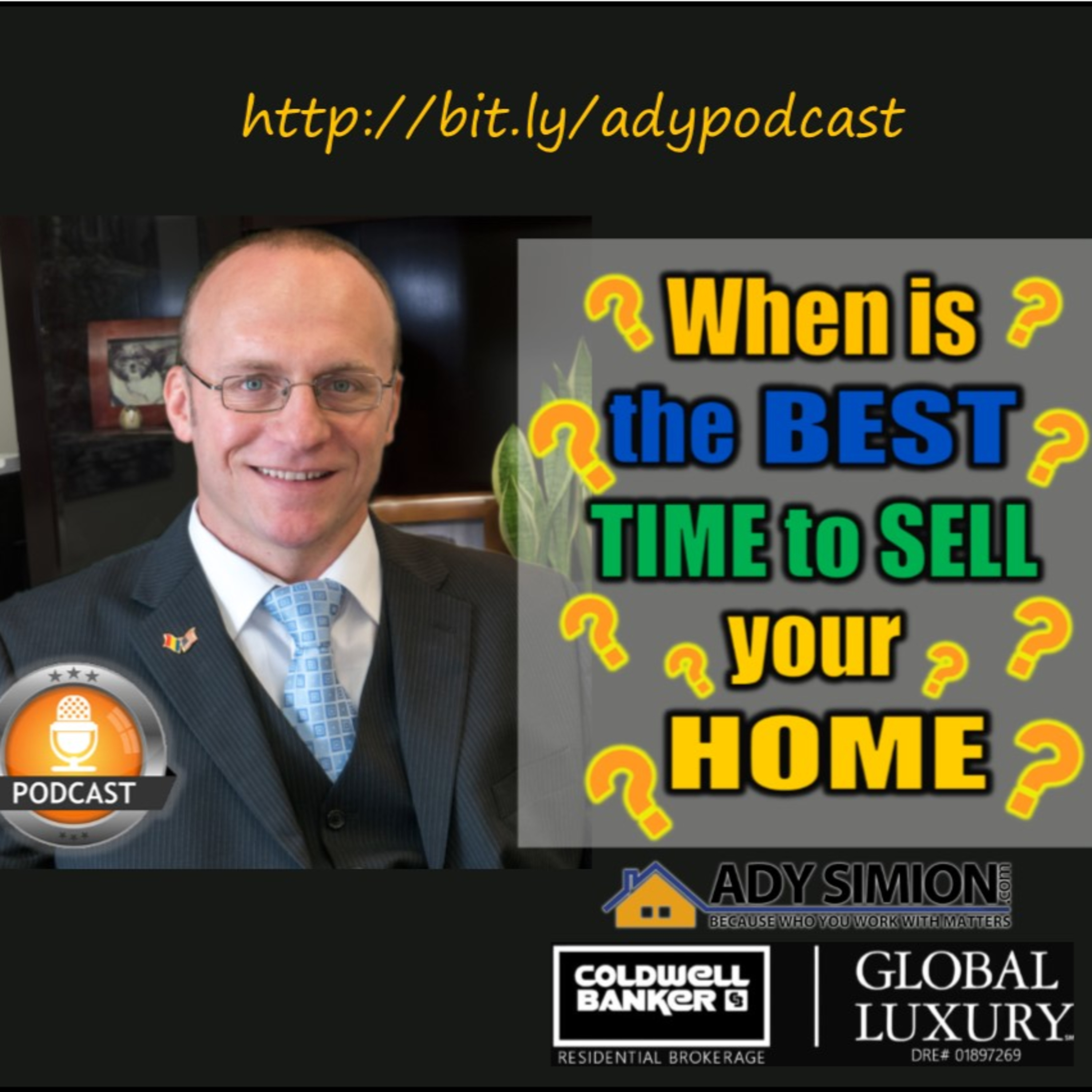 Episode 43 - When is The Best Month and even the Best Week of the Year to List your Home for Sale? episode artwork