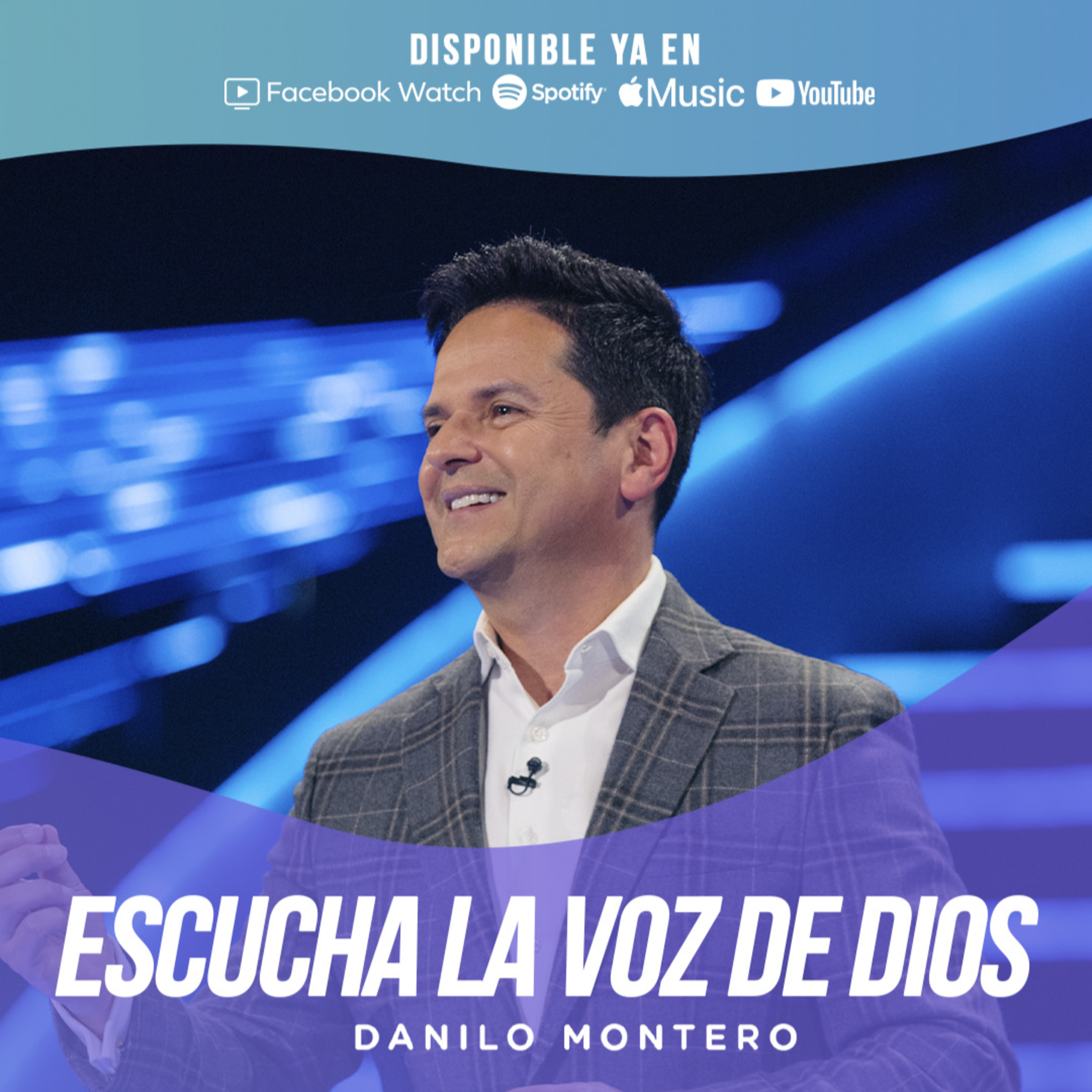 Escucha la voz de Dios - Danilo Montero | Prédicas Cristianas 2022 episode artwork