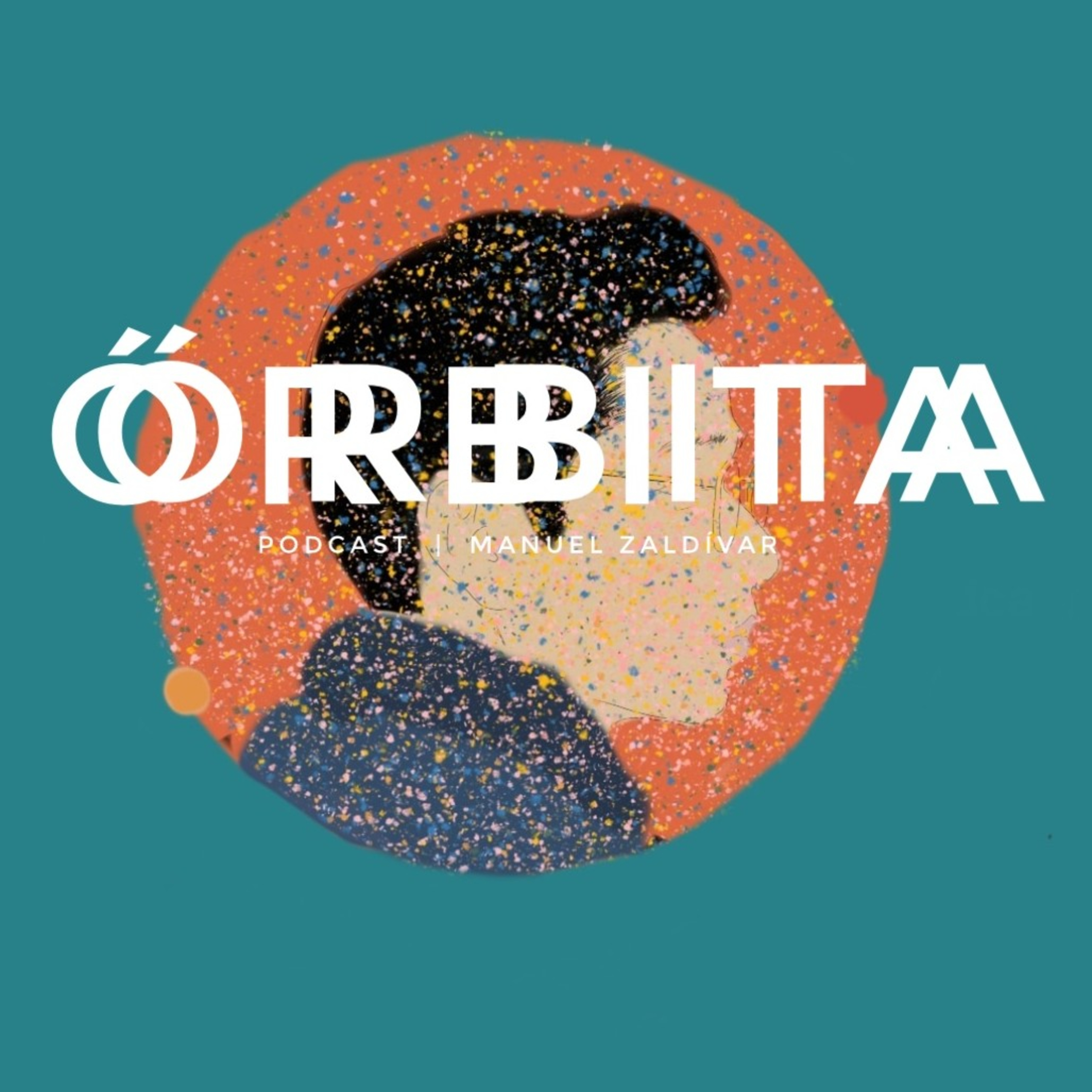 Órbita | Podcast