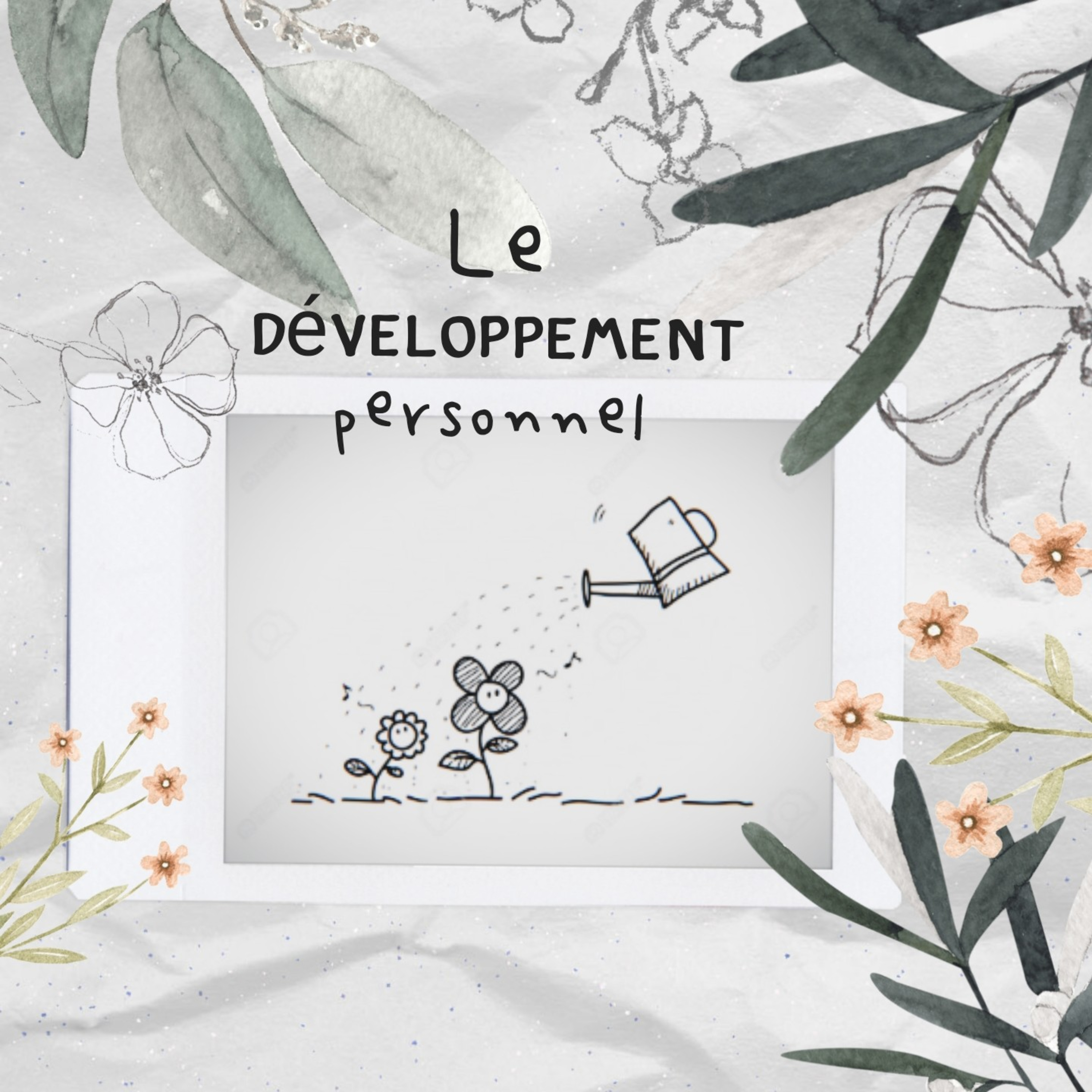 Le développement personnel, un processus individuel et collectif 🌺 episode artwork