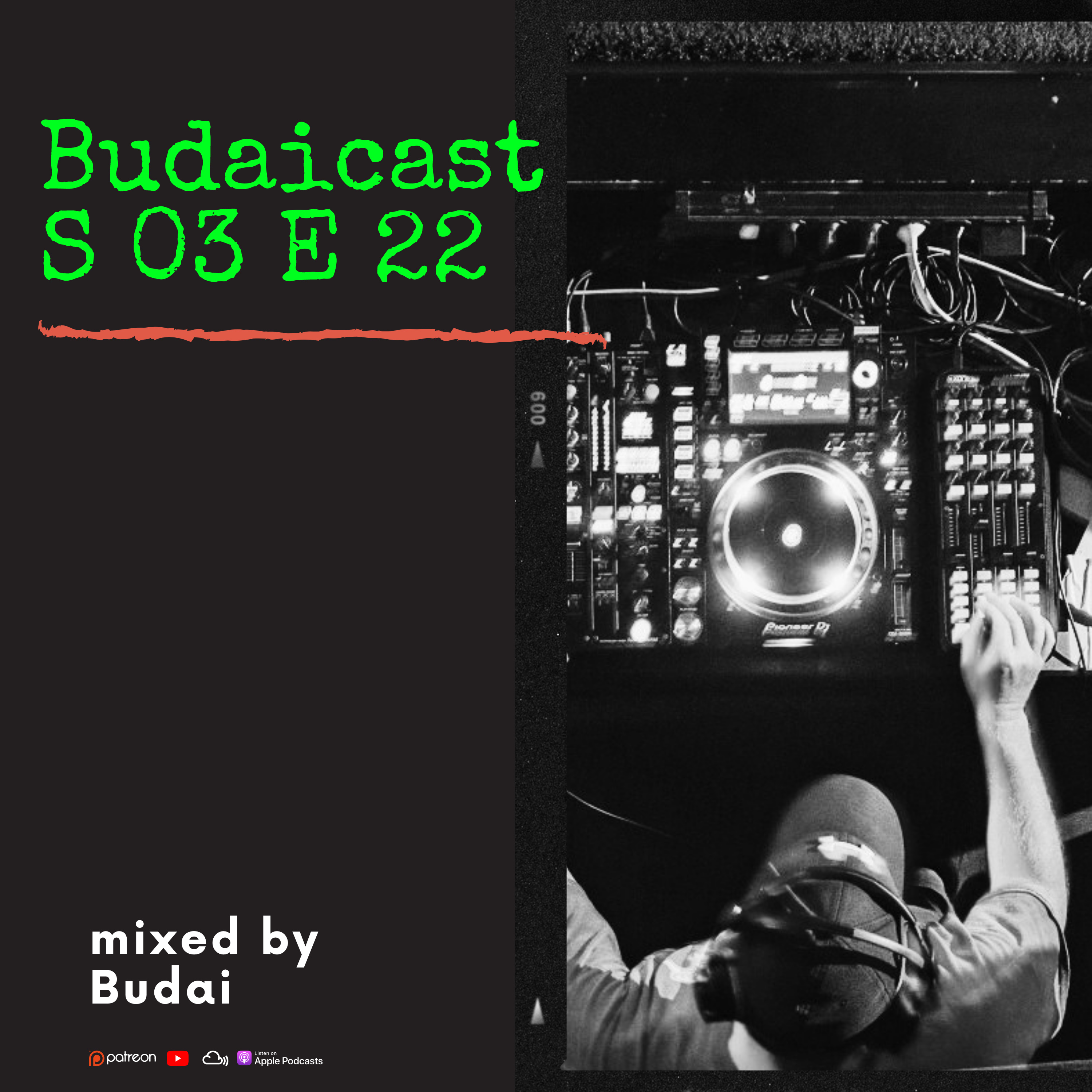 DJ Budai - Budaicast S3 E22 episode artwork