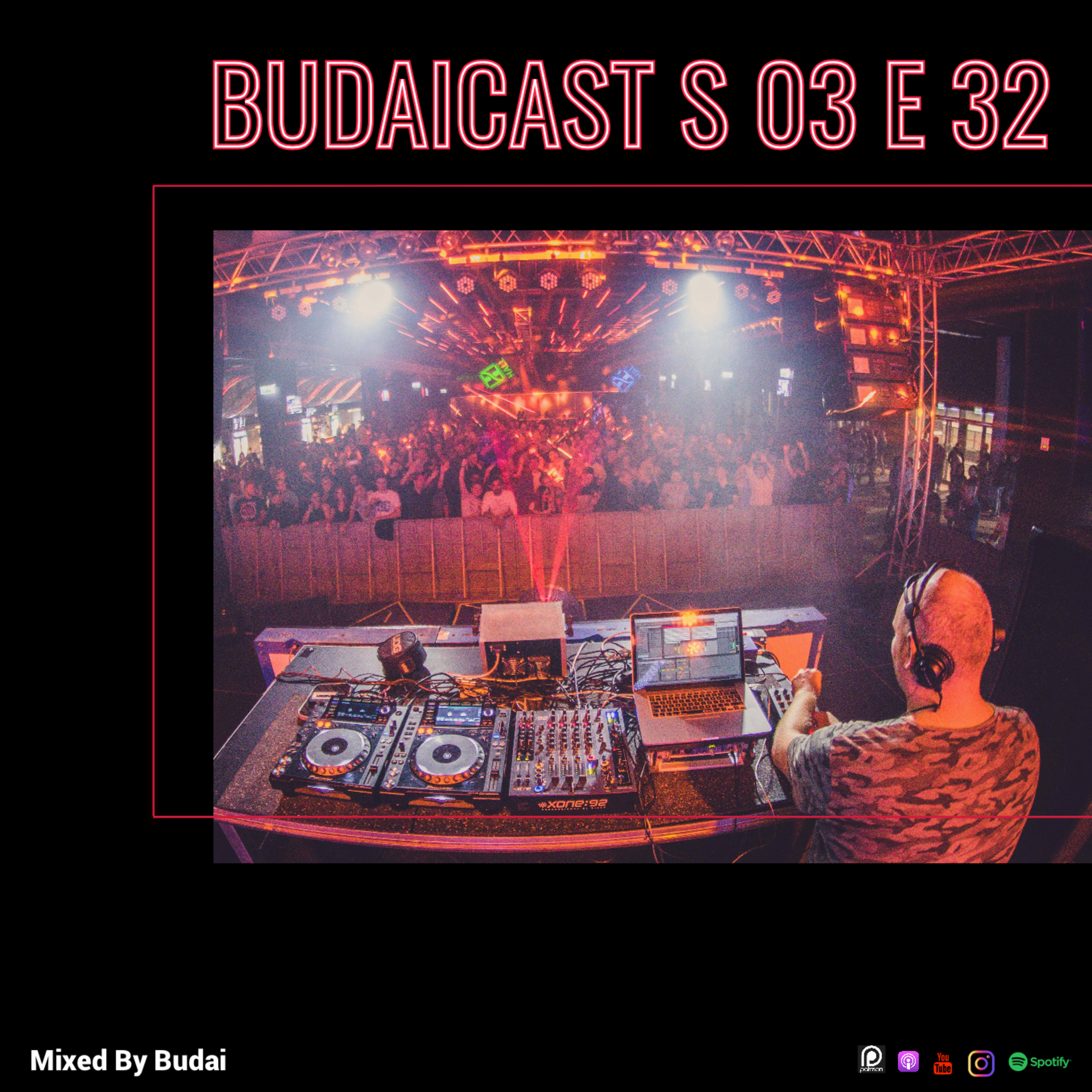DJ Budai - Budaicast S3 E32 episode artwork