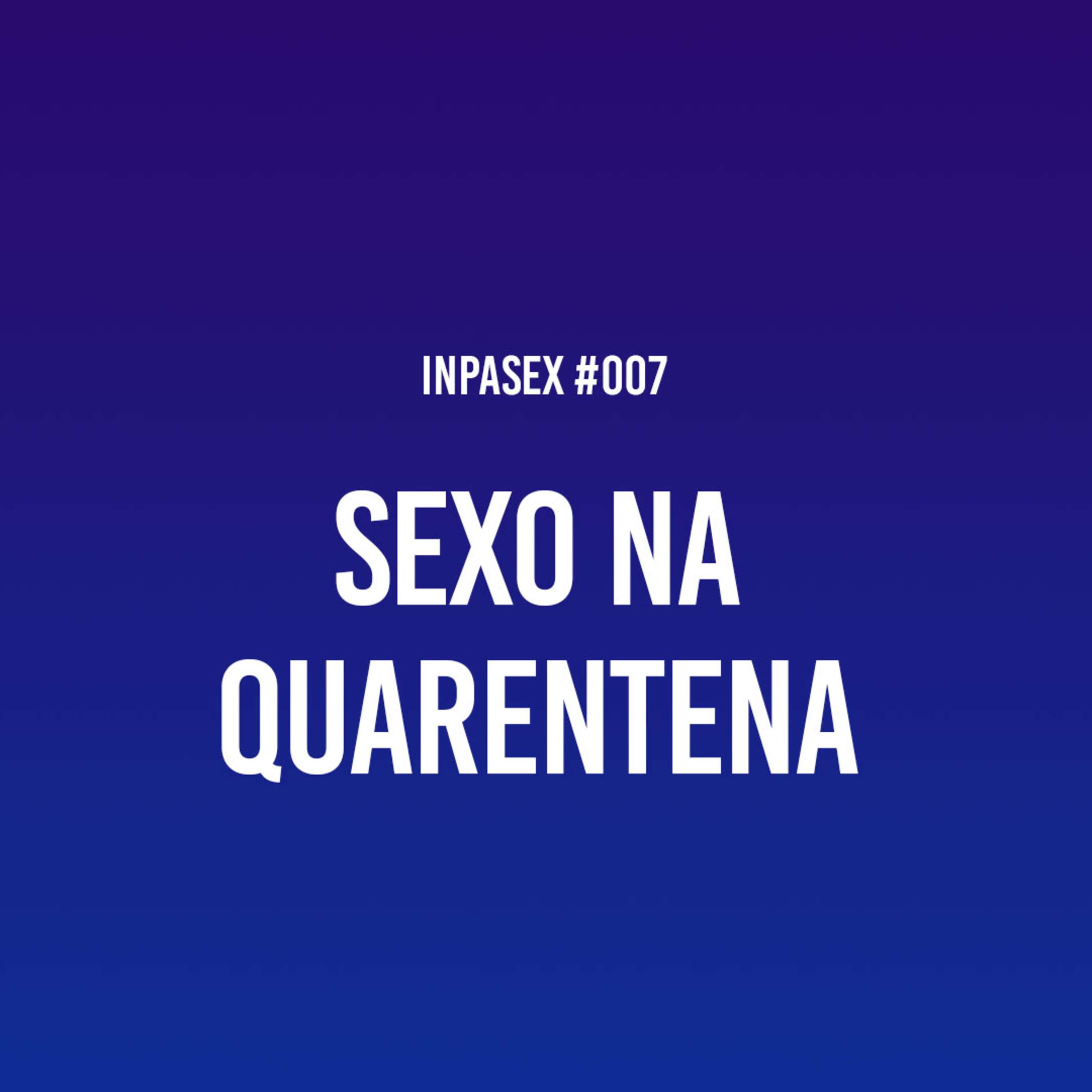 InPaSex: Sexo, Relacionamento e Comportamento