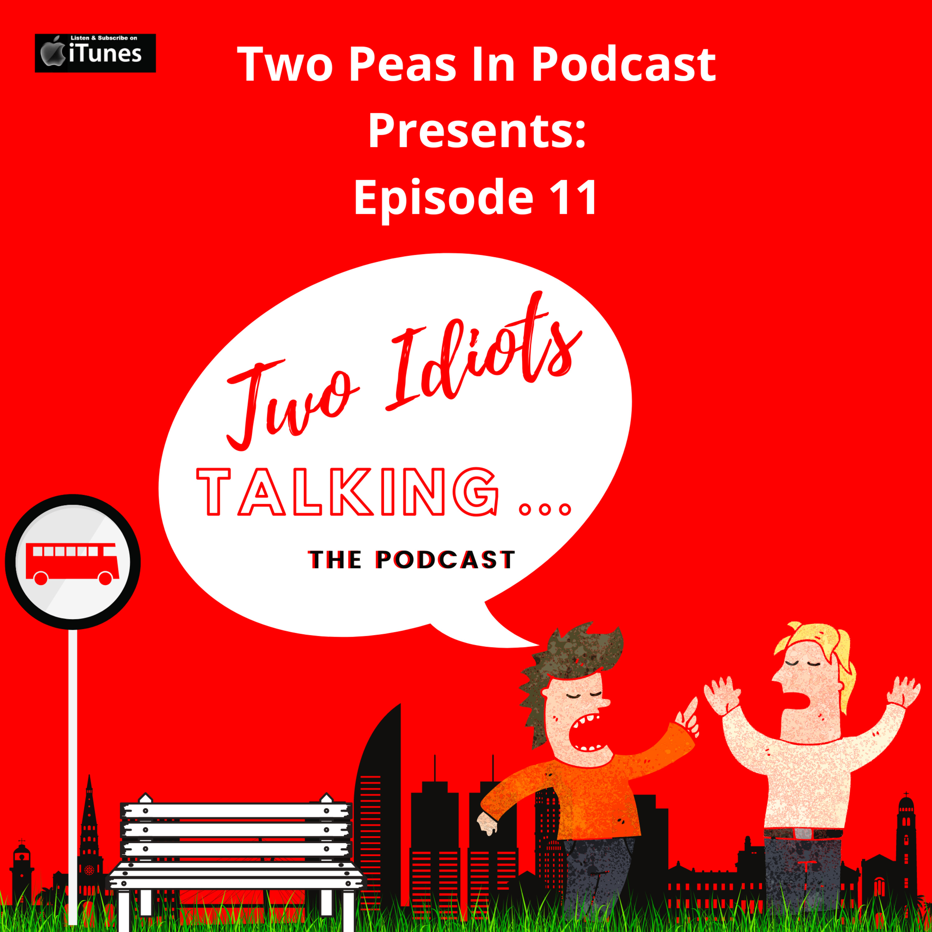 Two Peas In A Podcast
