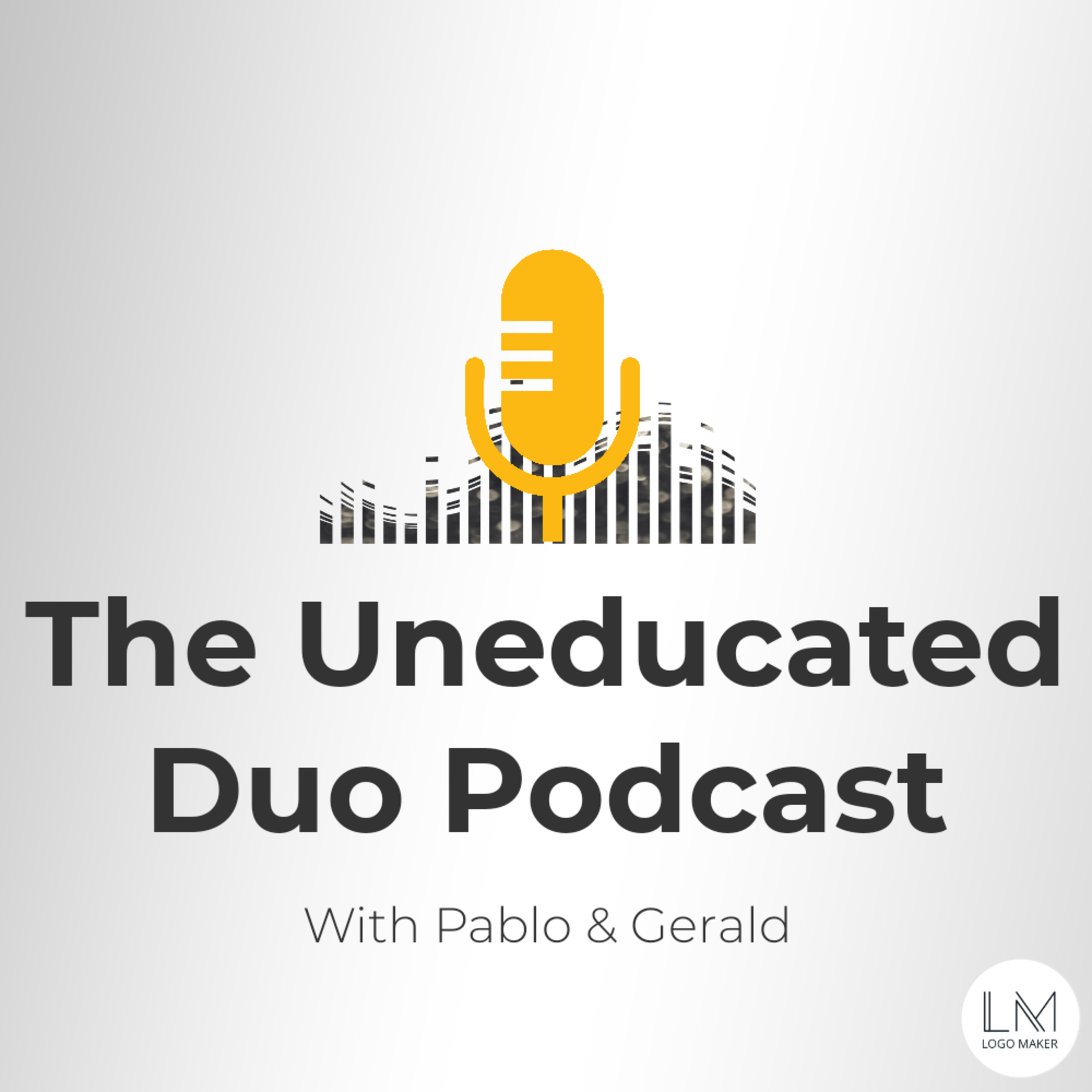 The Uneducated Duo