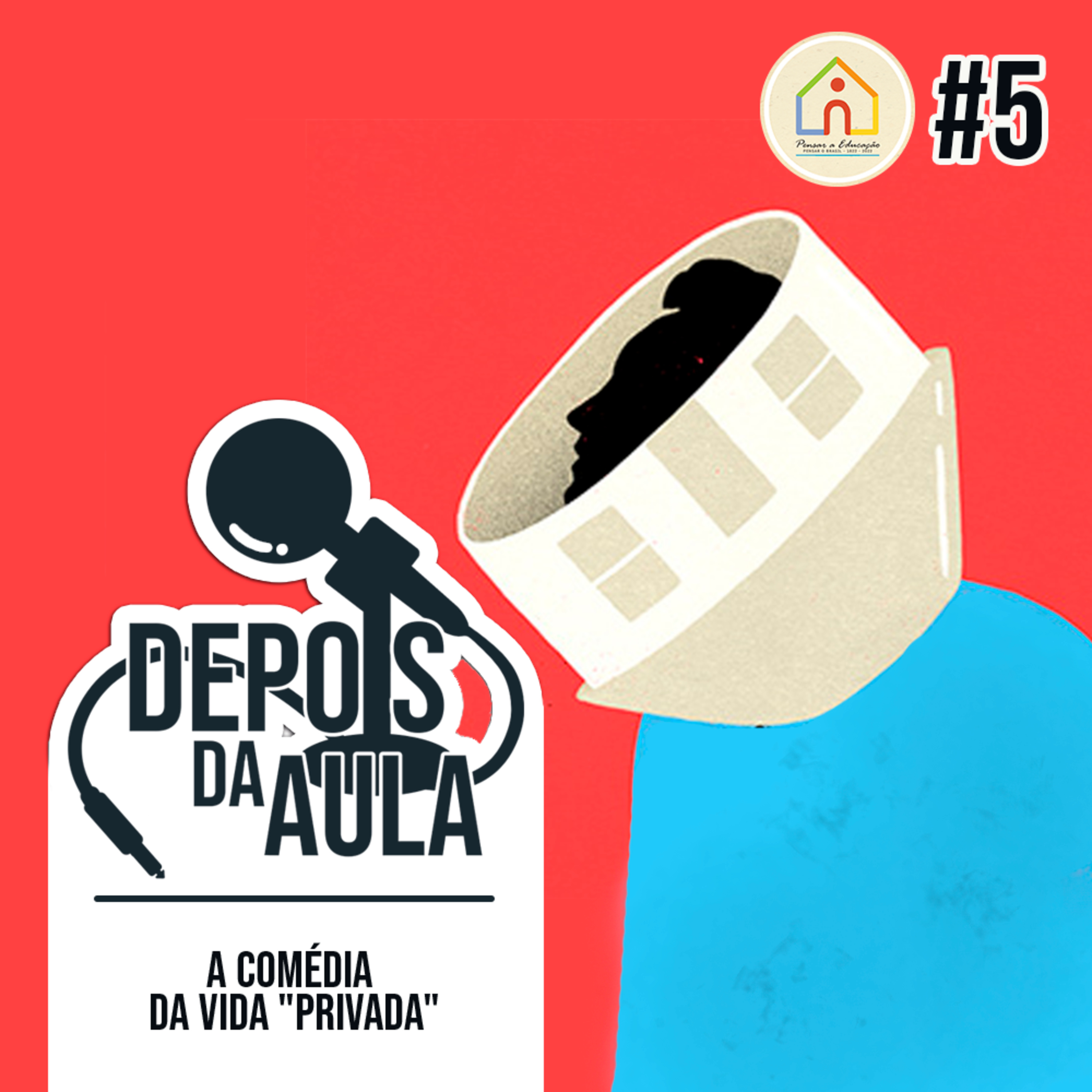 Pensar a Educação, Pensar o Brasil • 1822 - 2022