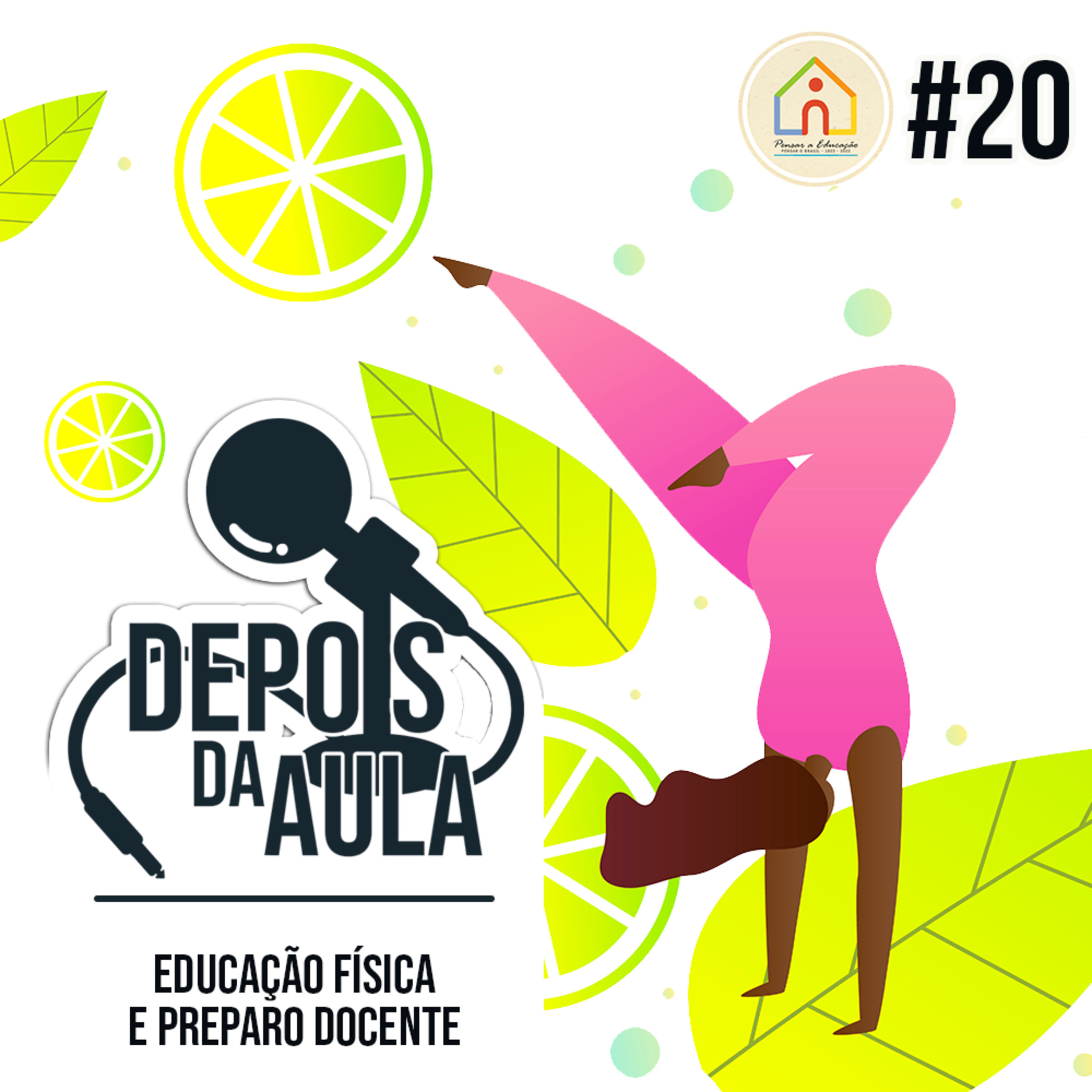 Pensar a Educação, Pensar o Brasil • 1822 - 2022