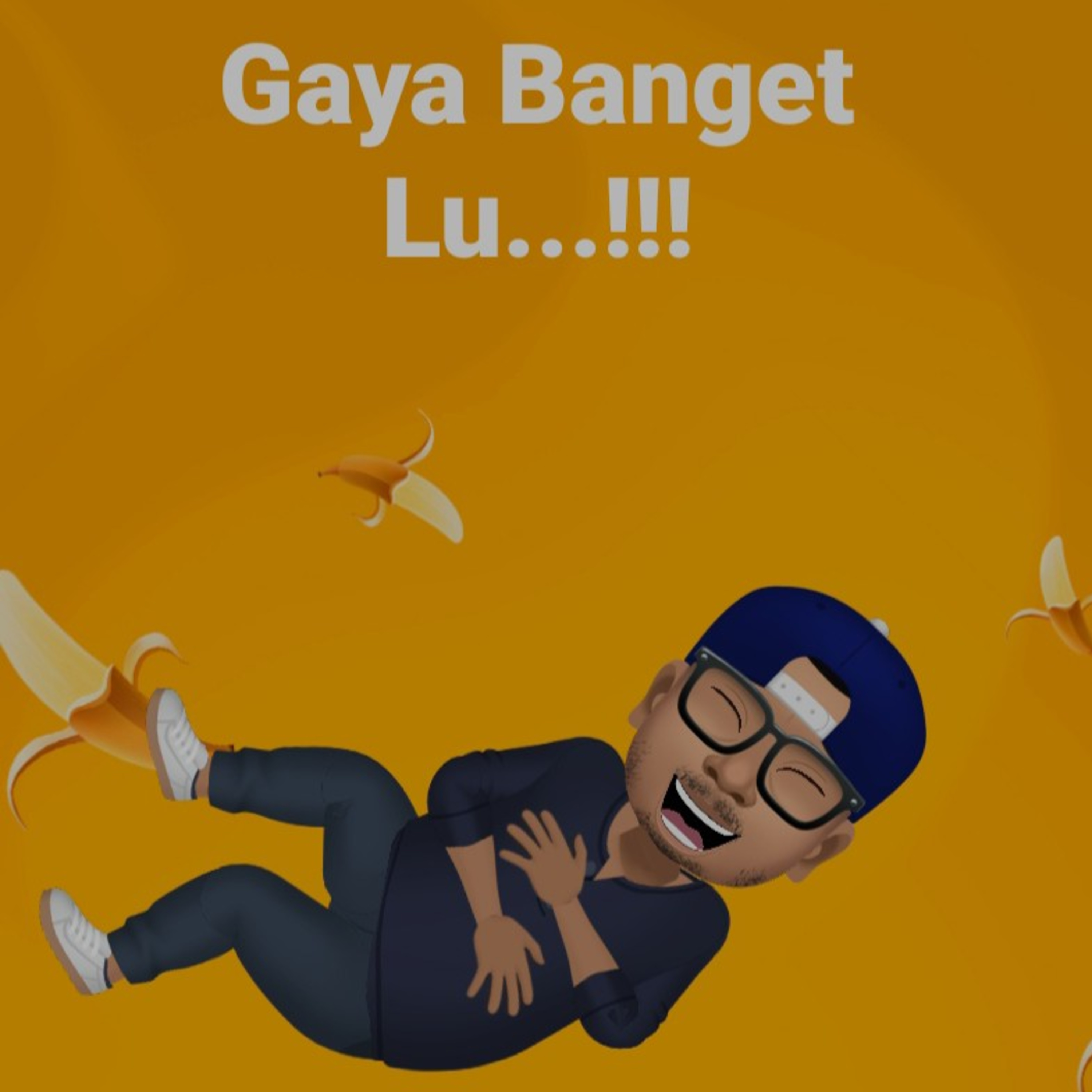 Gaya Banget Lu...!!! episode artwork