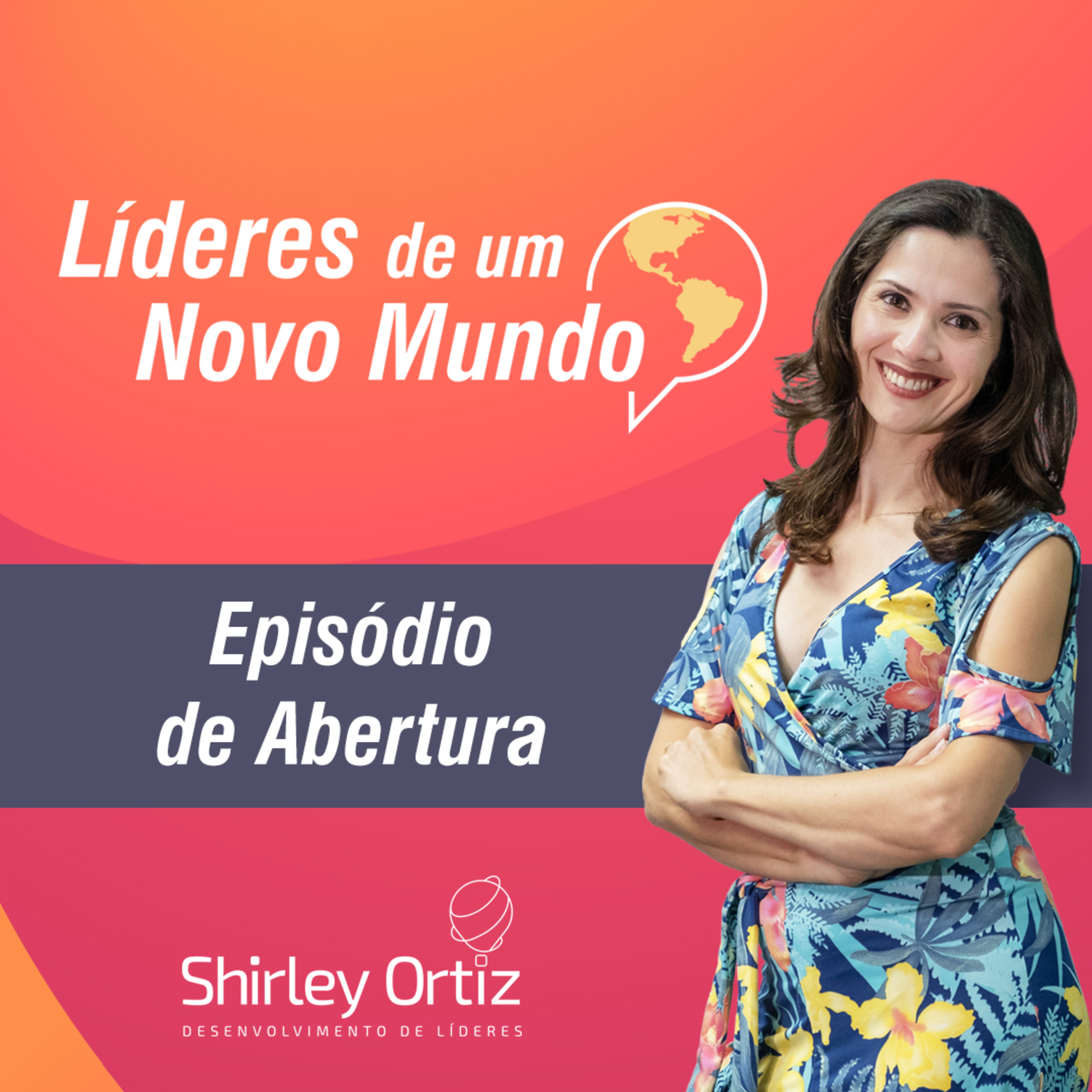 Líderes de um Novo Mundo