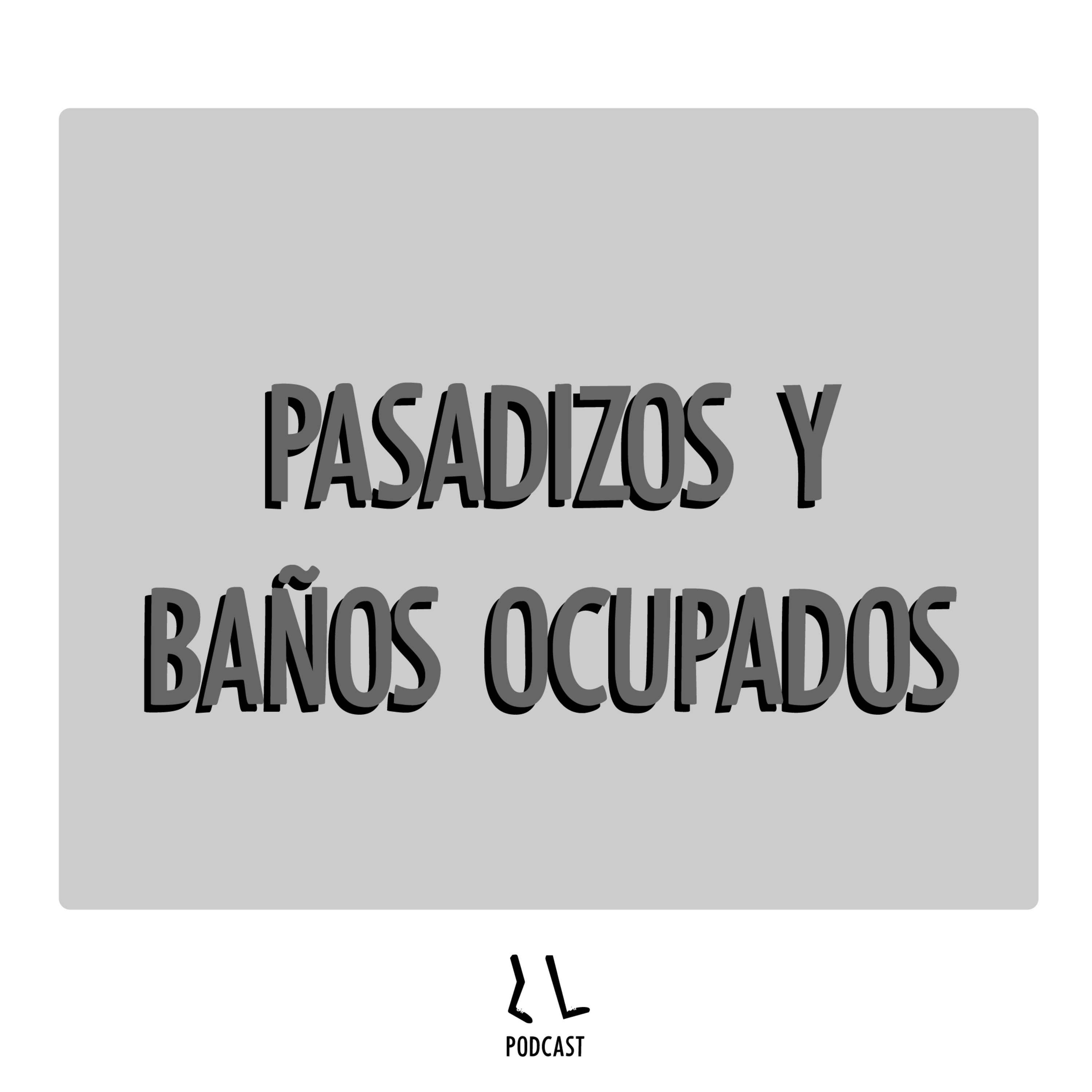 T1 E2 Pasadizos y baños ocupados. episode artwork